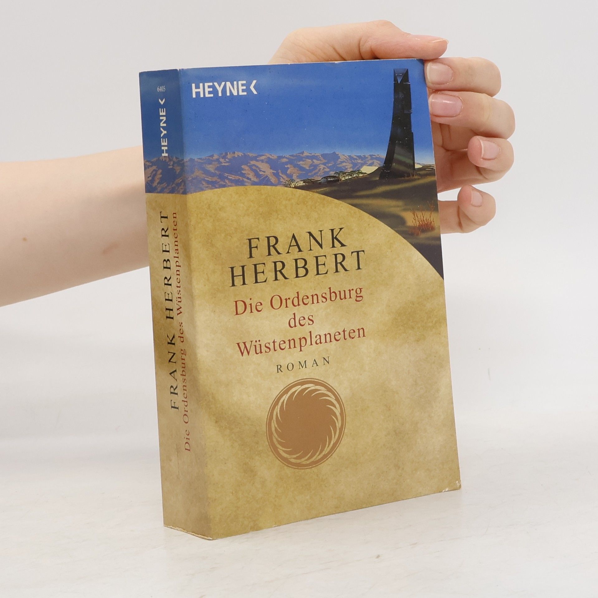 Frank Herbert Die Ordensburg des Wüstenplaneten