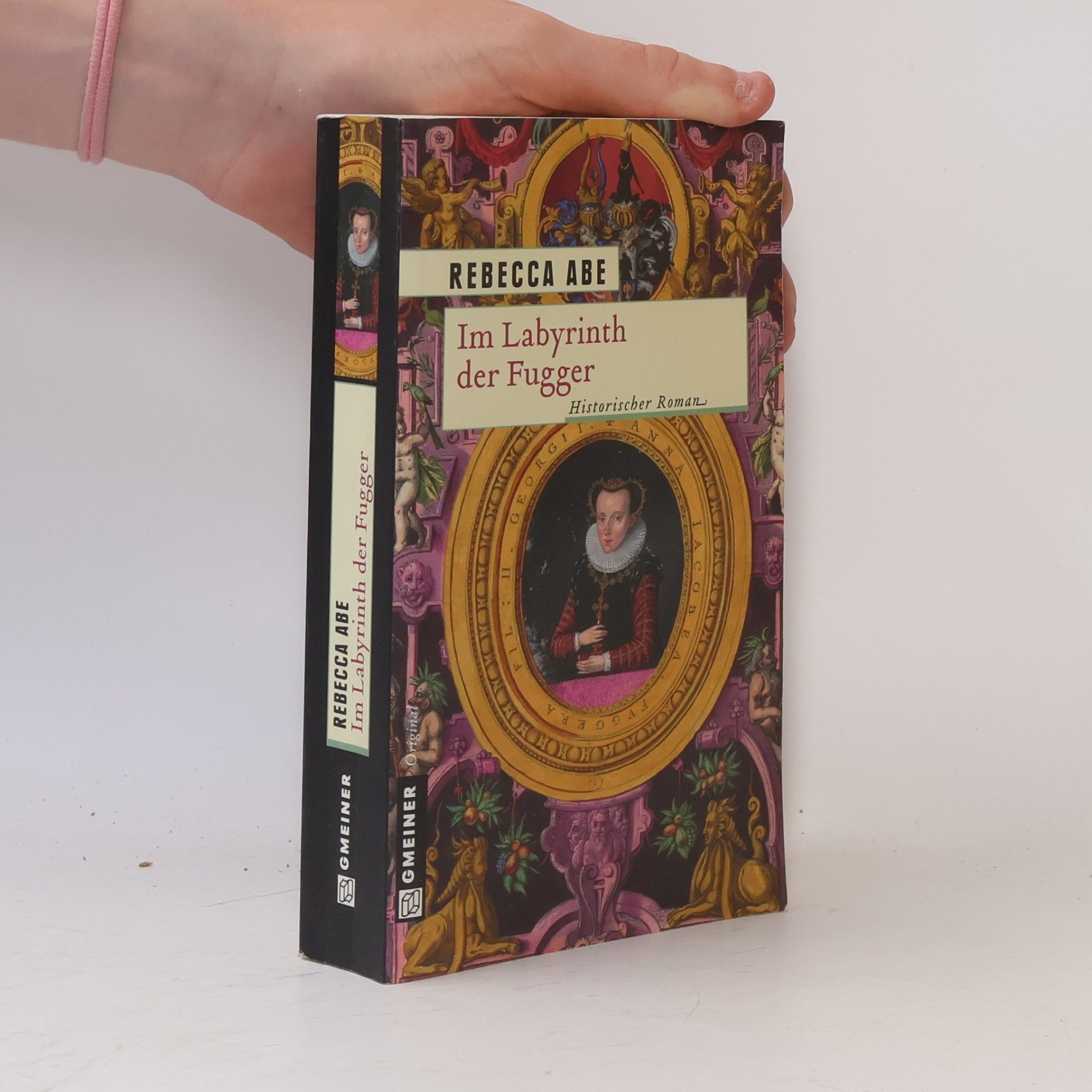 Rebecca Abe Im Labyrinth der Fugger