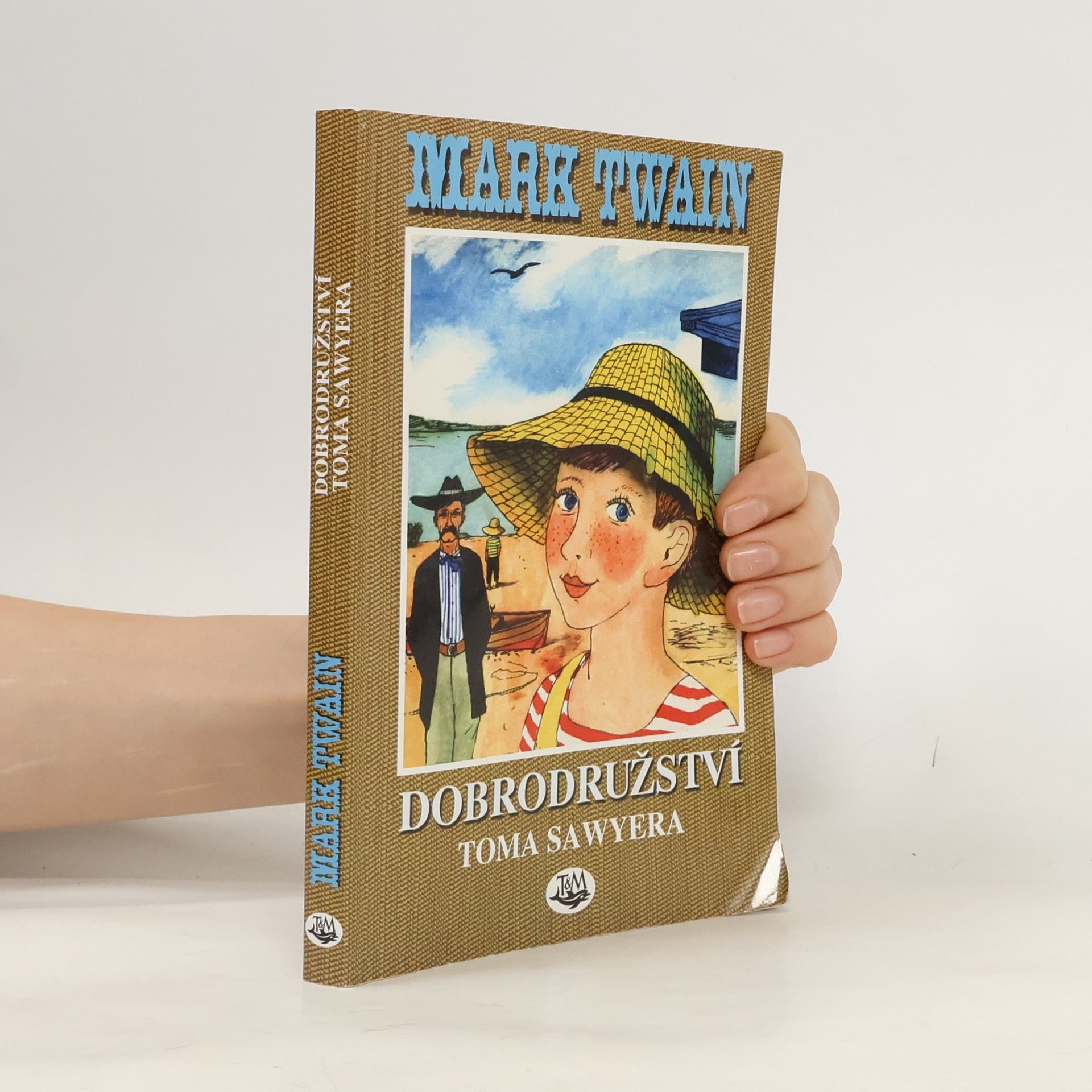 Mark Twain Dobrodružství Toma Sawyera
