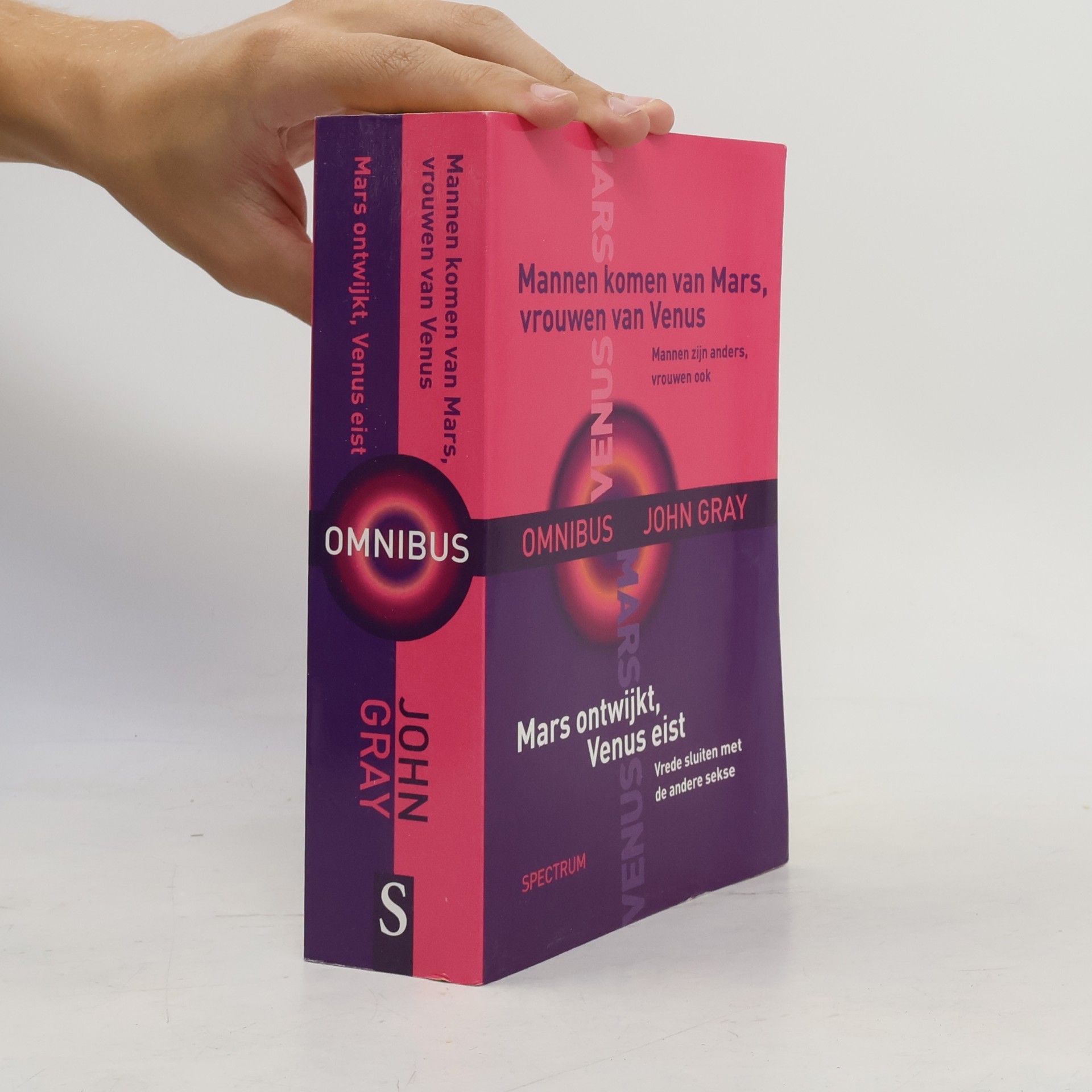 John Gray Omnibus: Mannen komen van Mars, vrouwen van Venus / Mars ontwijkt, Venus eist