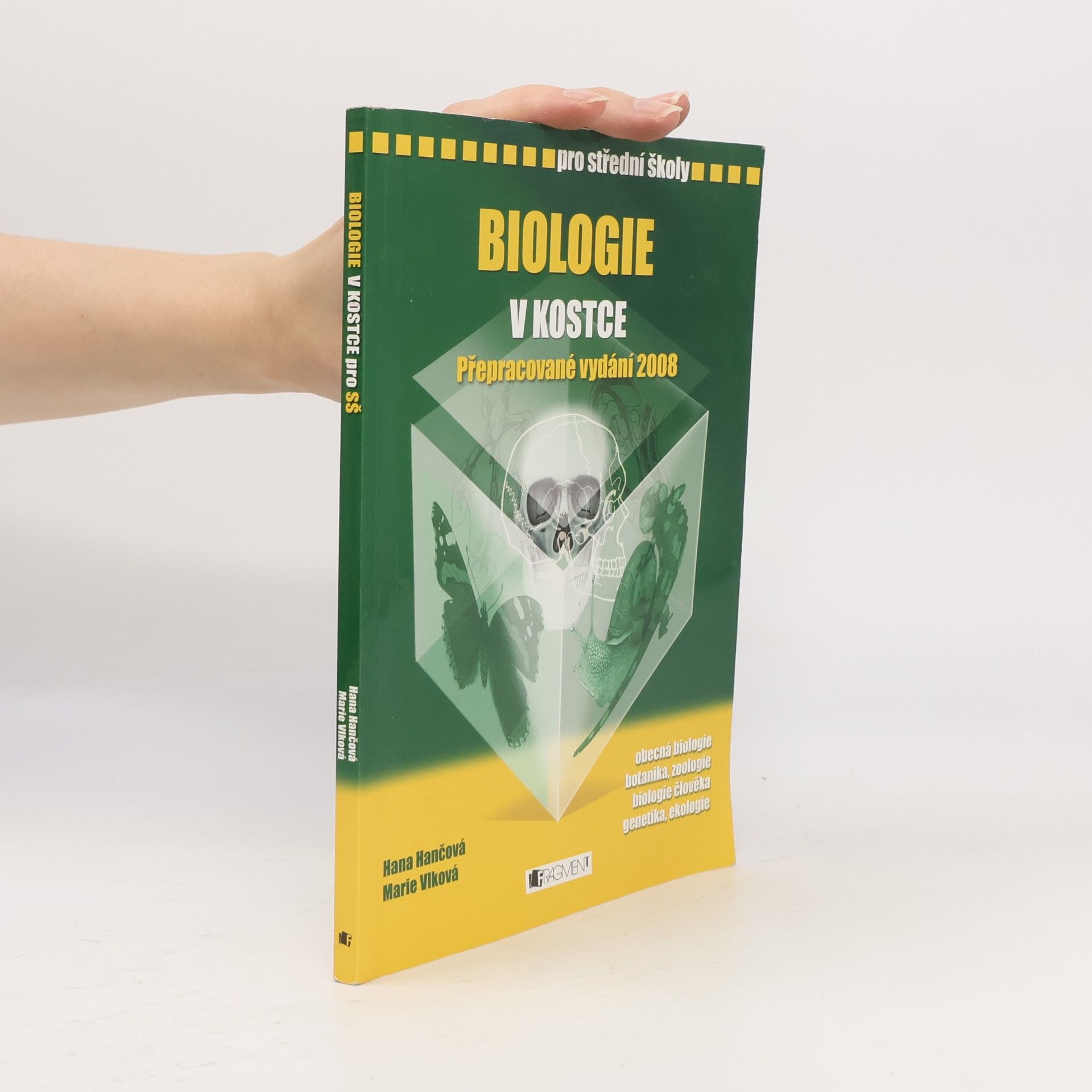 Marie Vlková Biologie v kostce : pro střední školy