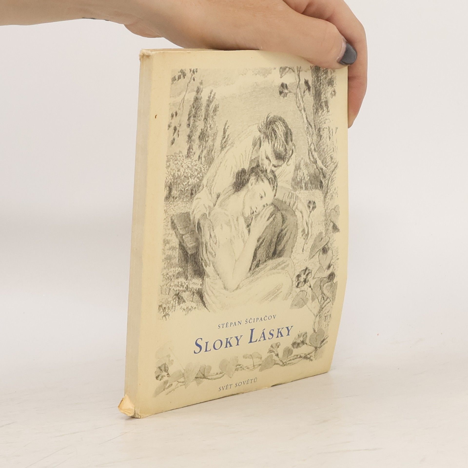 Stěpan Ščipačov Sloky lásky