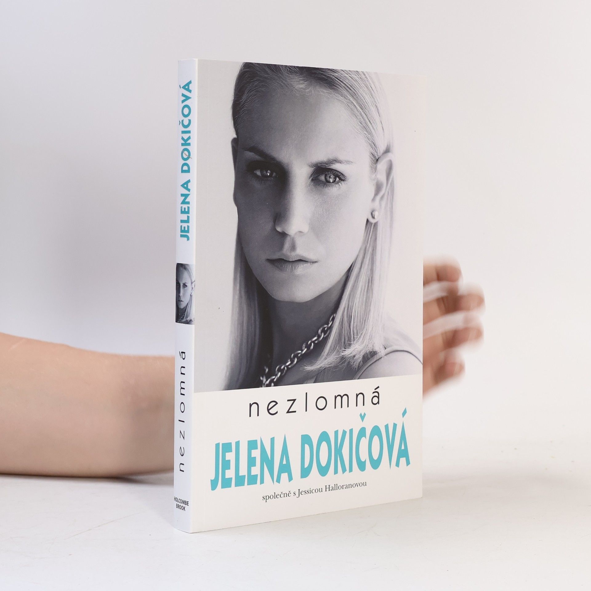 Jelena Dokičová Nezlomná