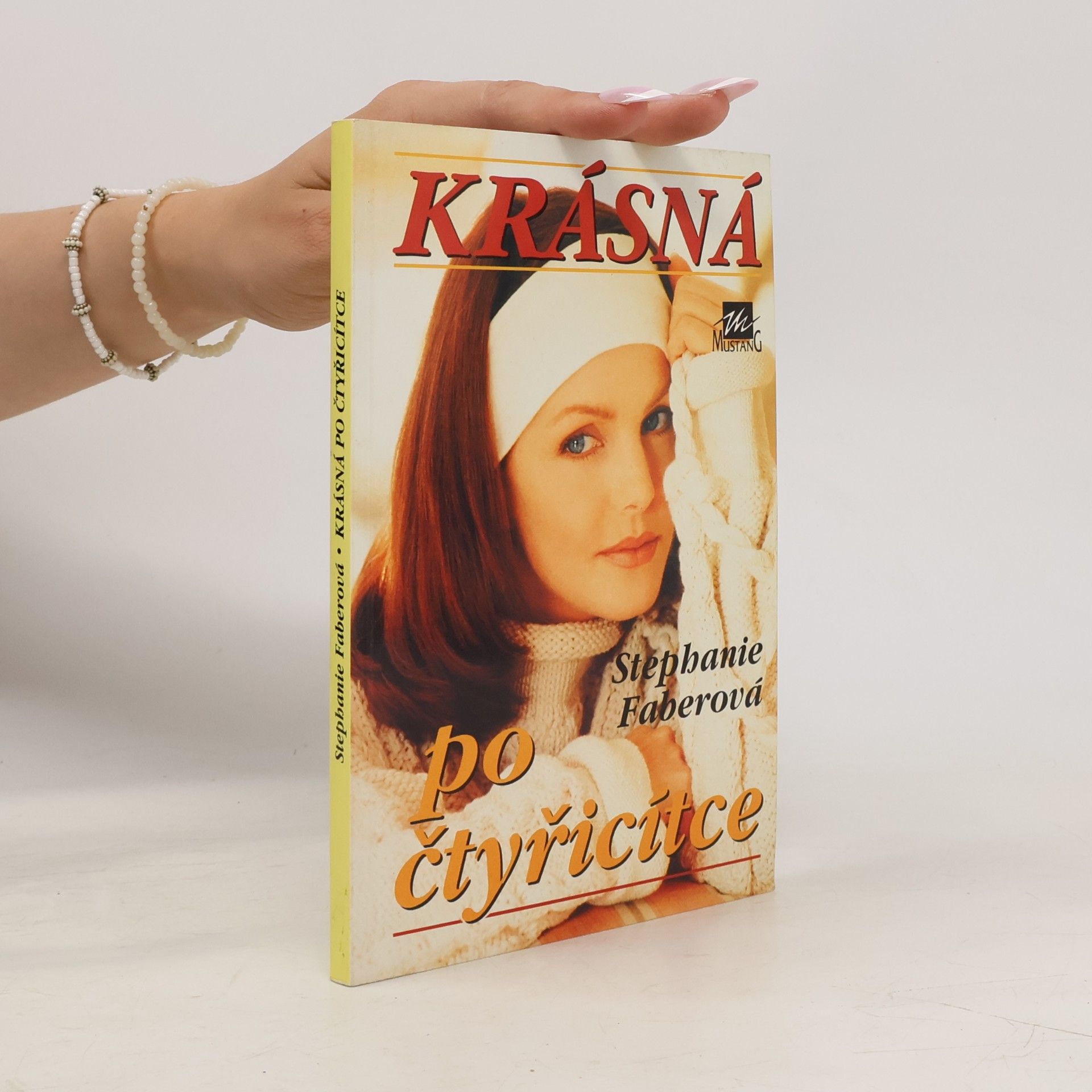 Stephanie Faber Krásná po čtyřicítce