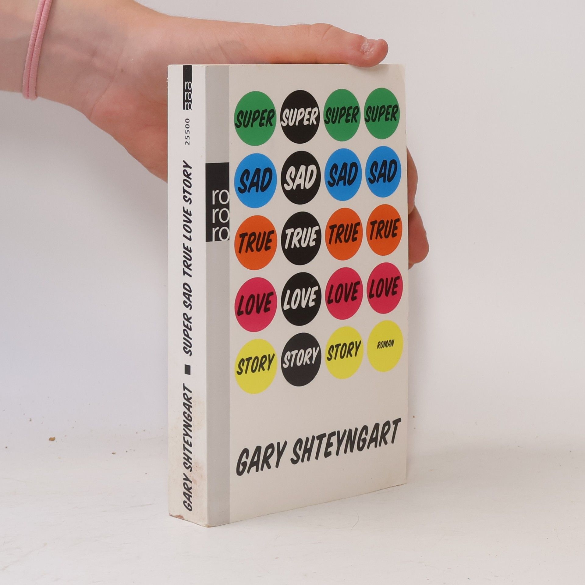 Gary Shteyngart Super Sad True Love Story