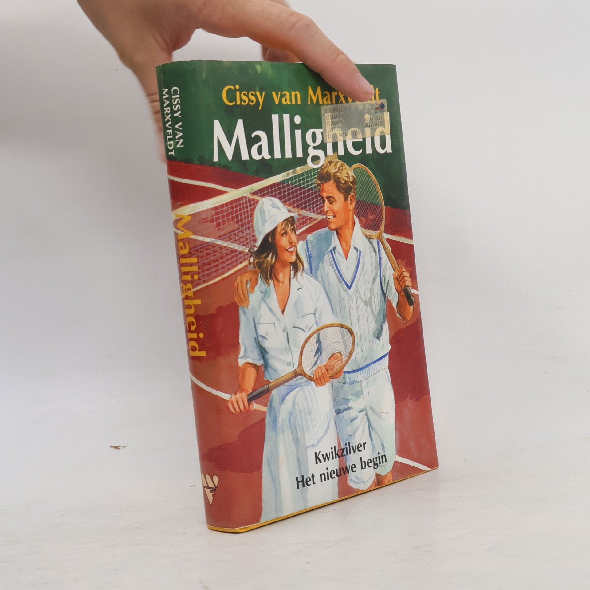 Cissy van Marxveldt Kwikzilver Het nieuwe begin: Malligheid