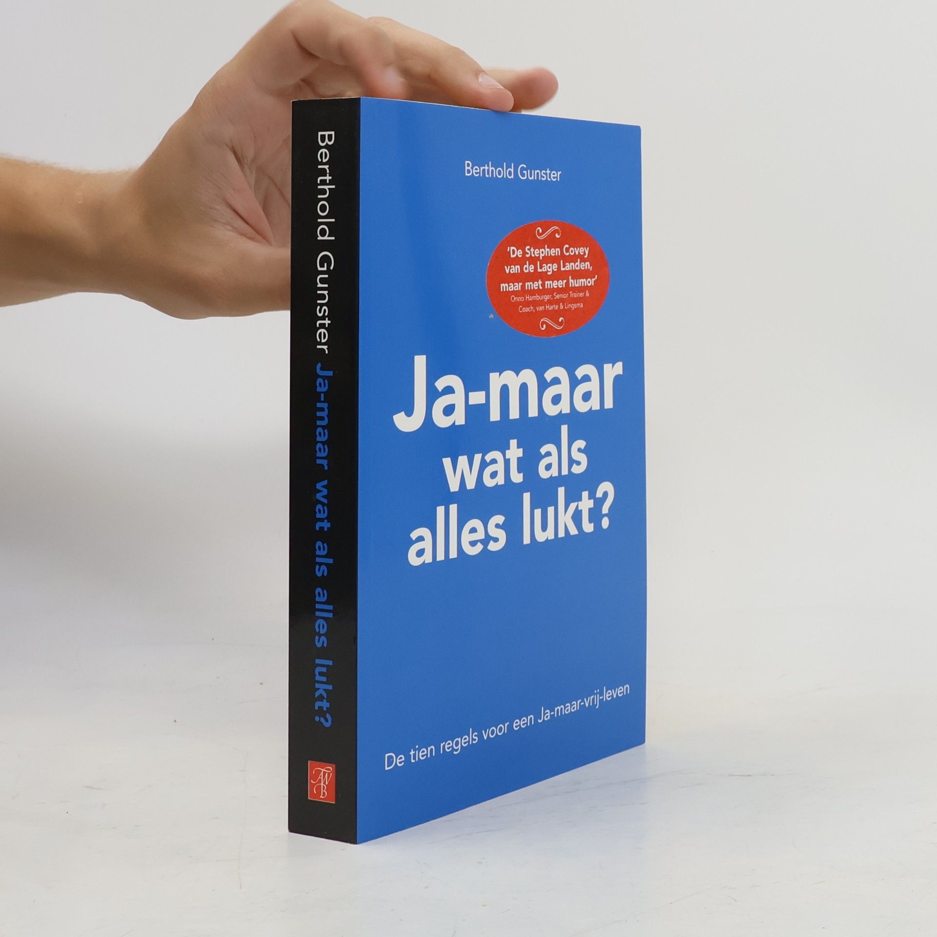 Berthold Gunster Ja-maar wat als alles lukt?
