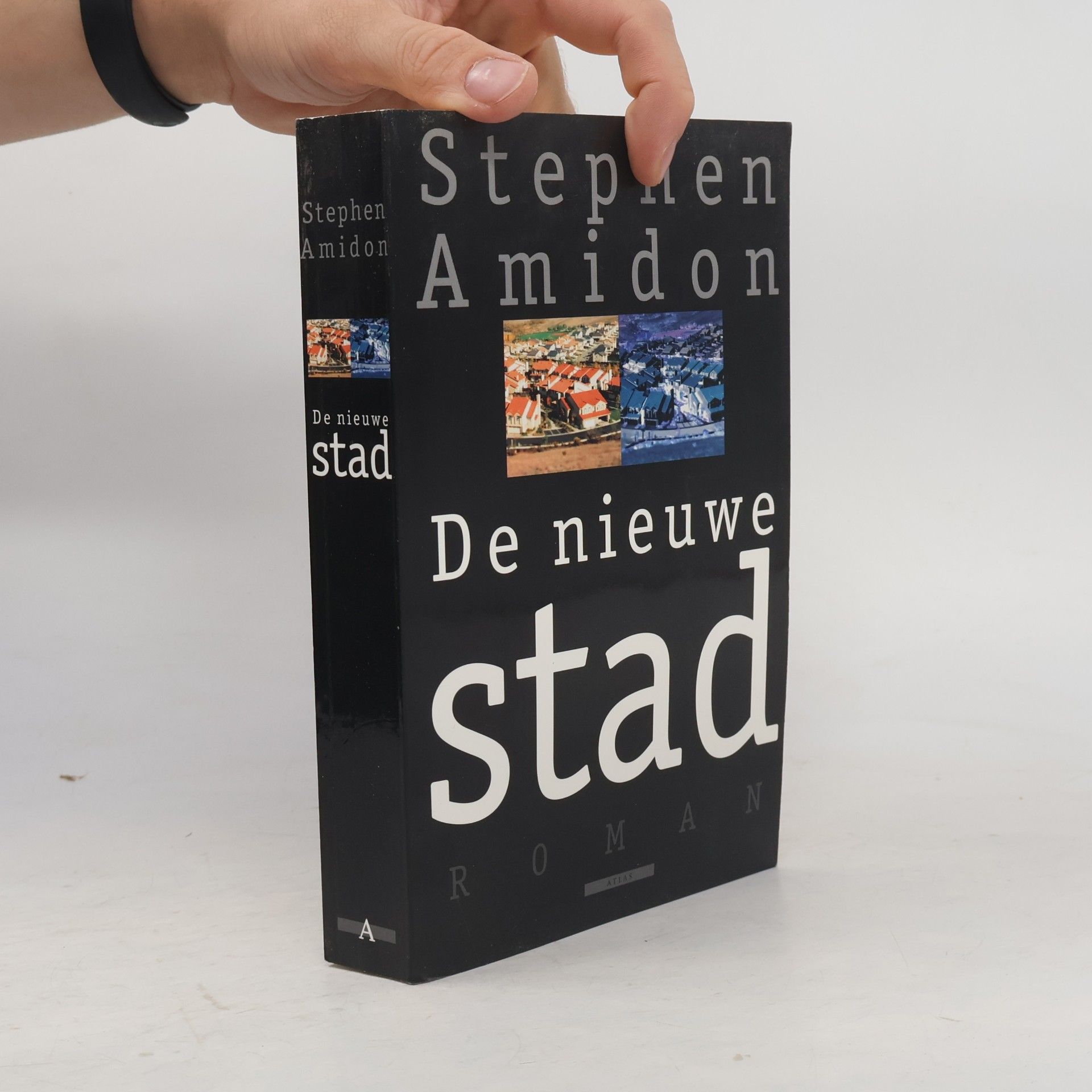 Stephen Amidon De nieuwe stad