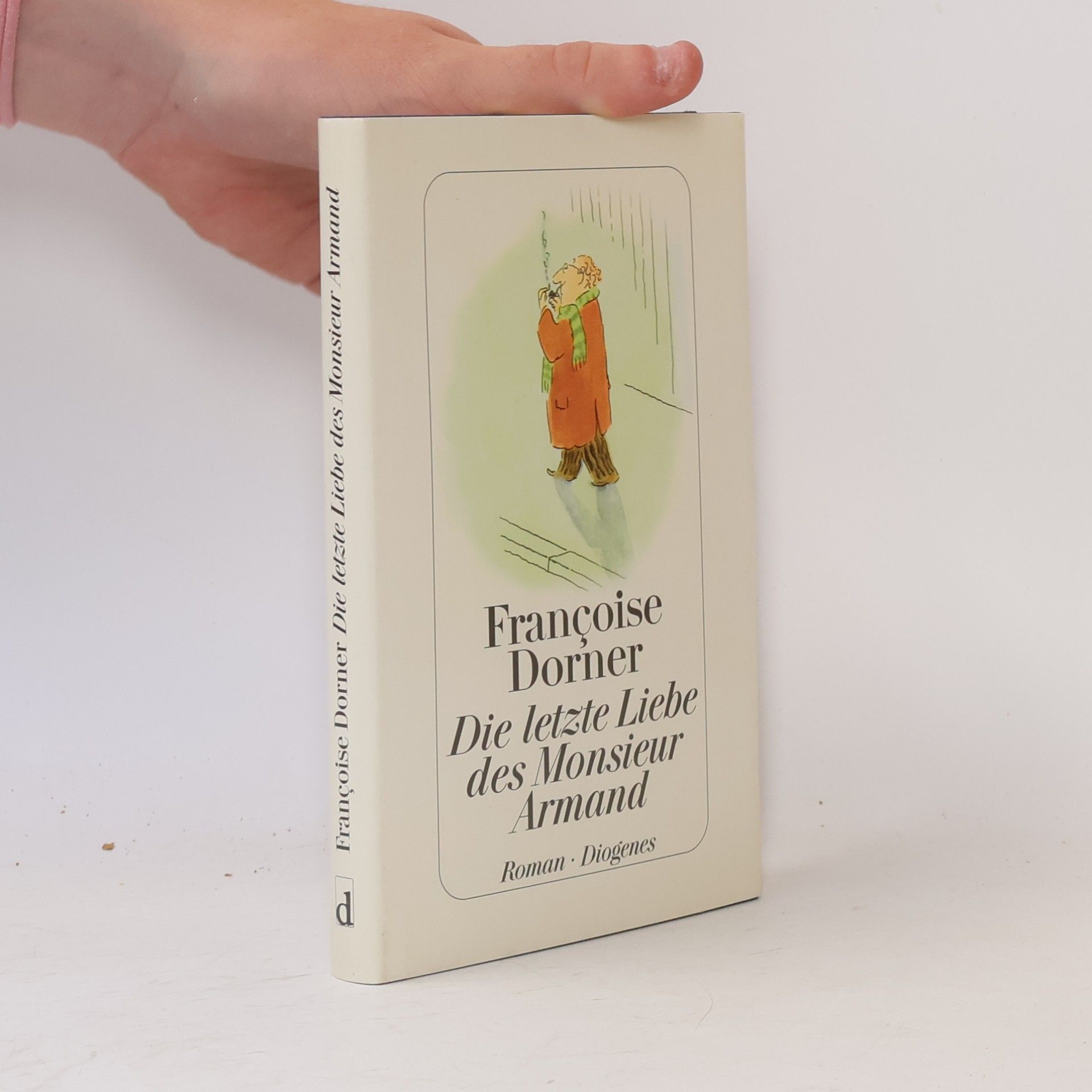 Françoise Dorner Die letzte Liebe des Monsieur Armand