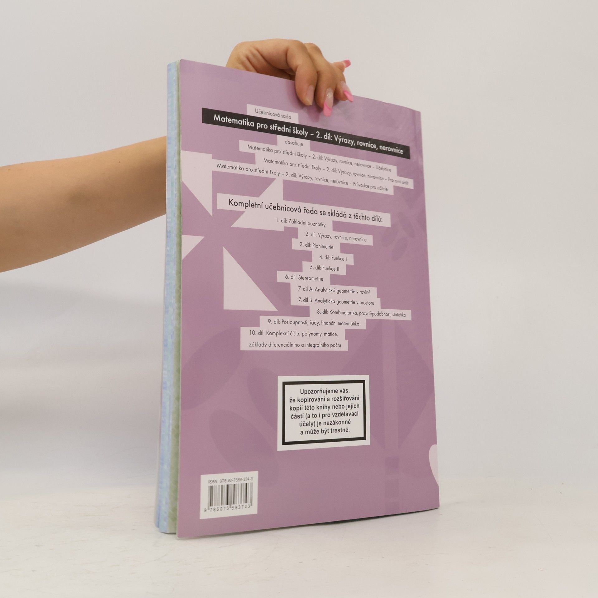 Various authors Matematika pro střední školy - 2. díl: Výrazy, rovnice, nerovnice