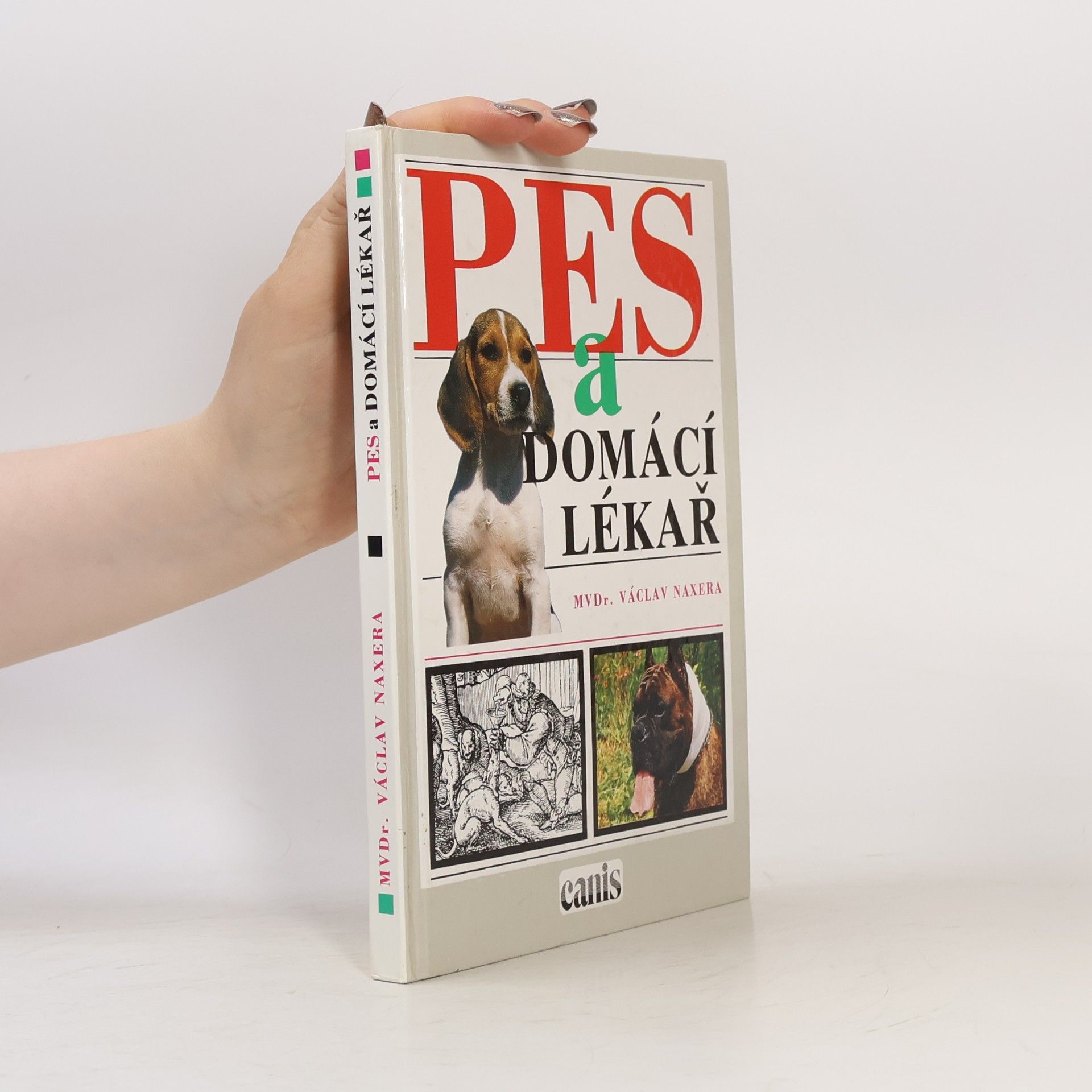 Václav Naxera Pes a domácí lékař
