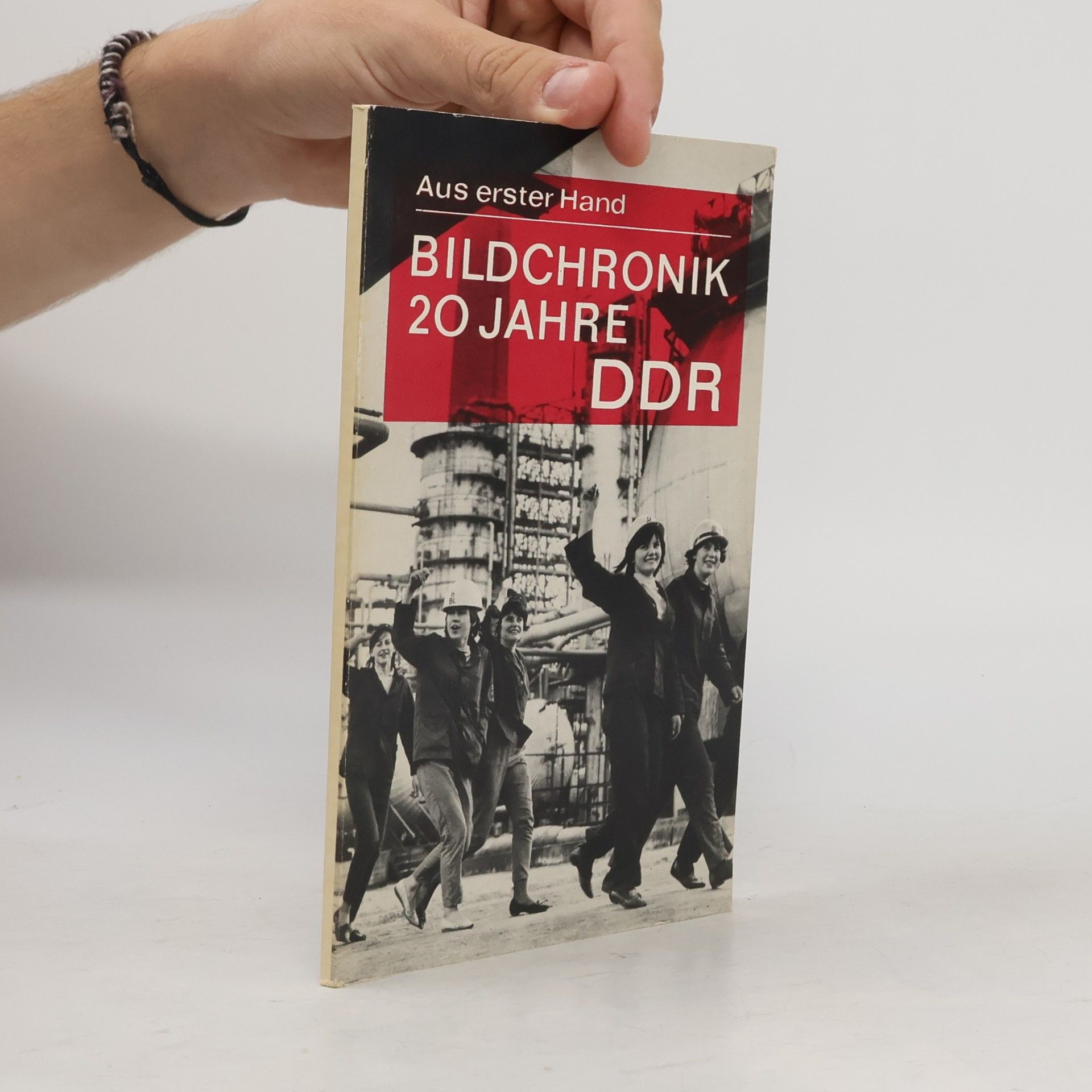 kolektiv Bildchronik 20 Jahre DDR