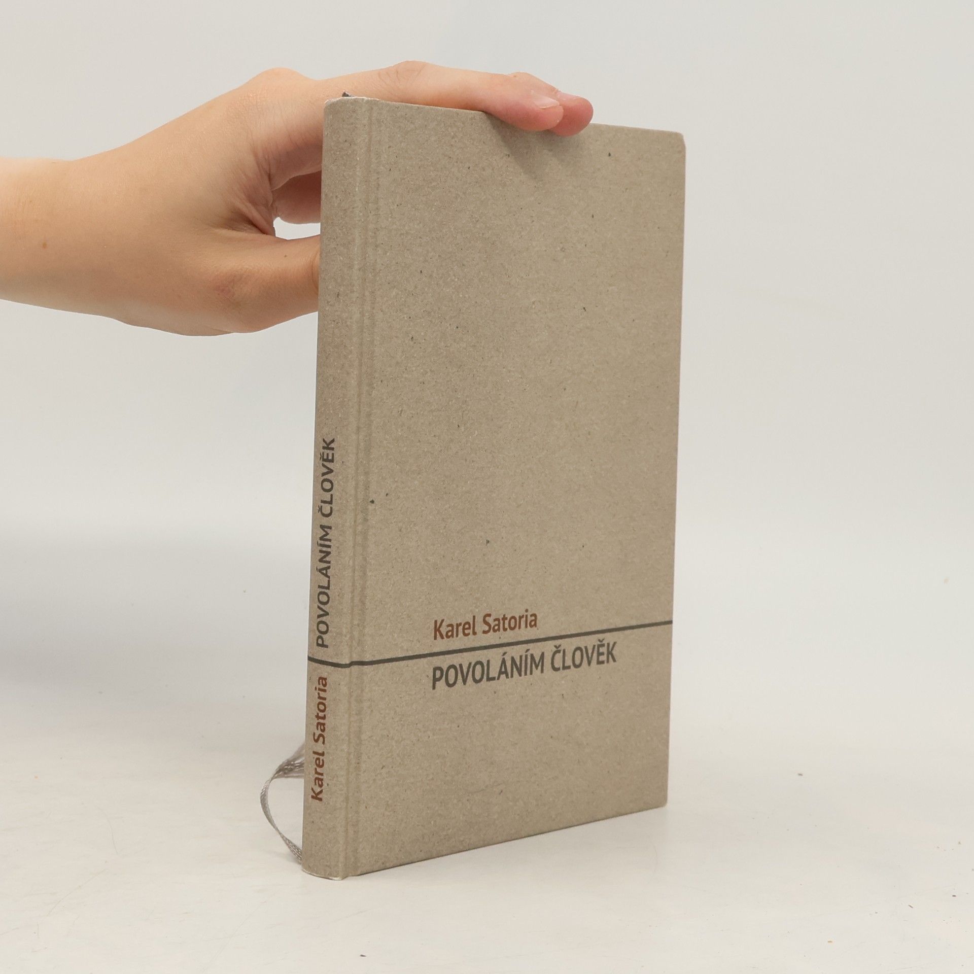 Karel Satoria Povoláním člověk