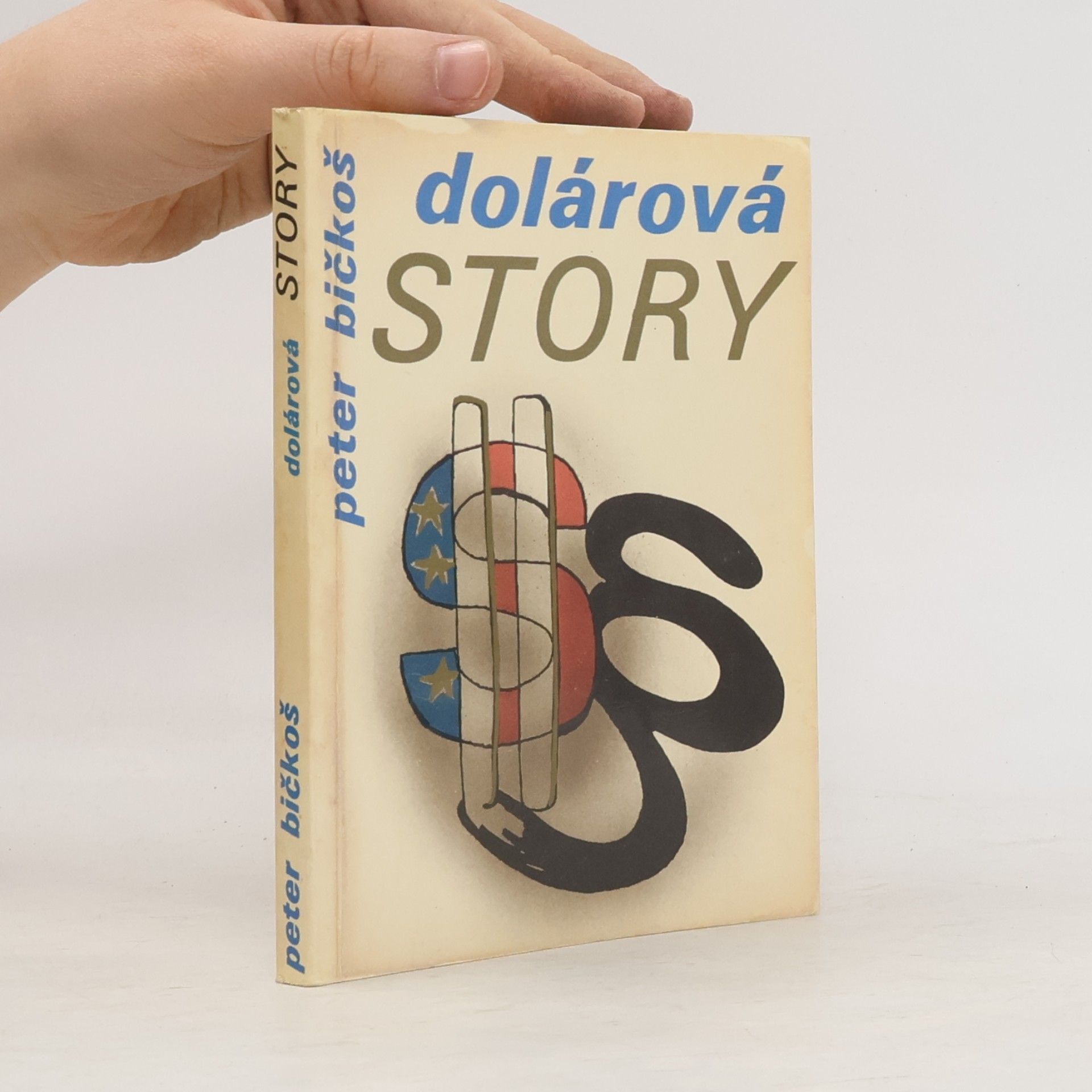 Peter Bičkoš Dolárová story