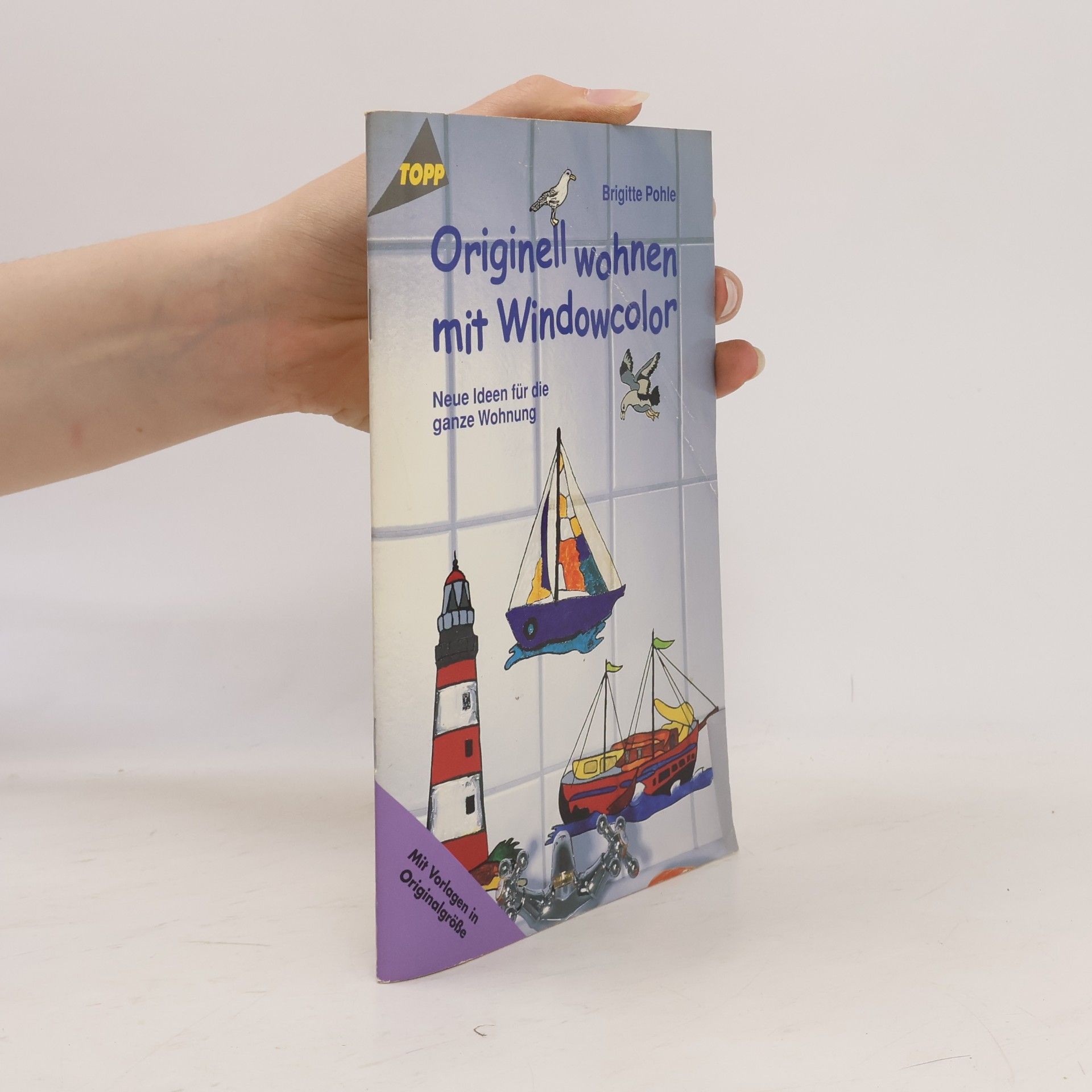 Brigitte Pohle Originell wohnen mit Windowcolor