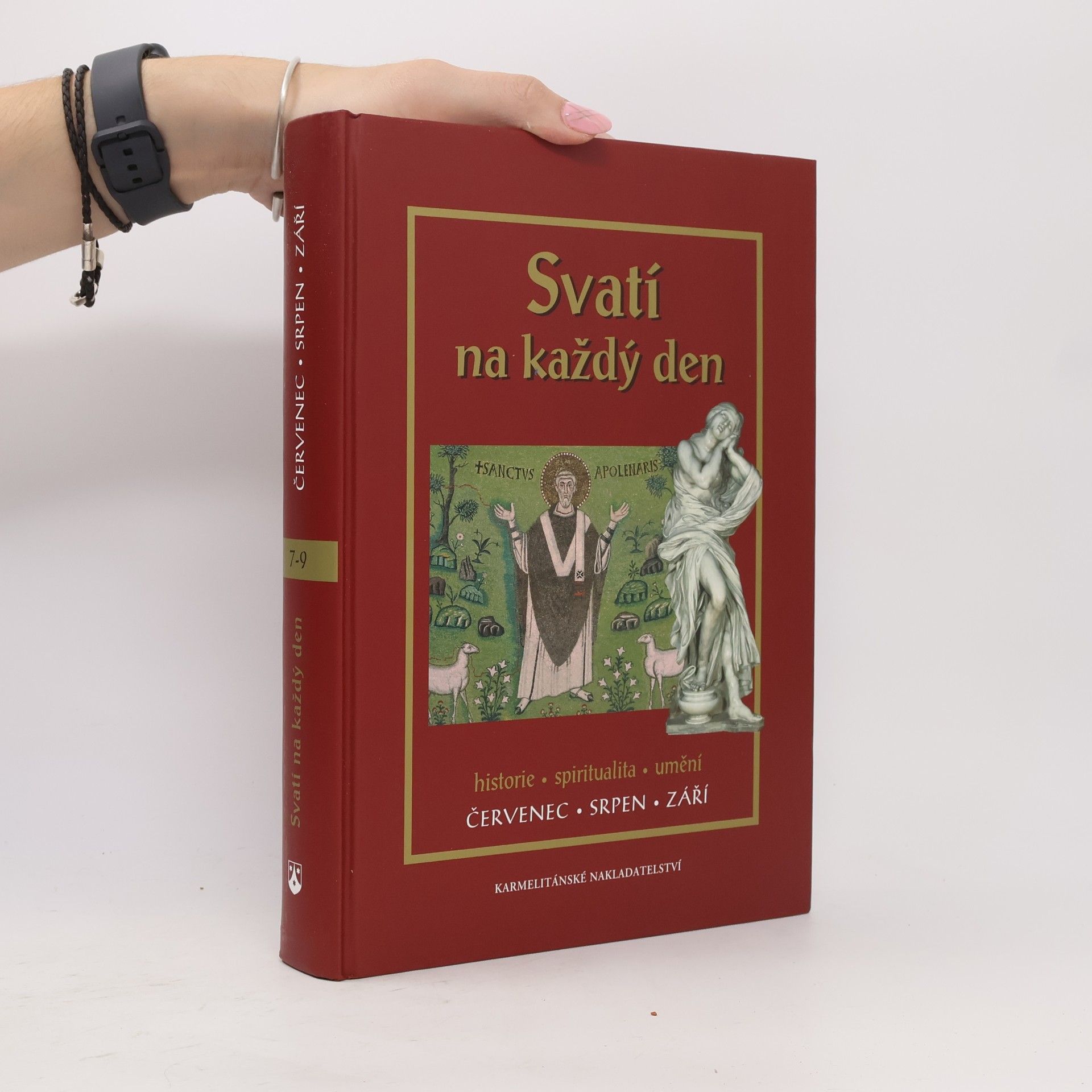 Collectif d'auteurs Svatí na každý den - III. svazek - Červenec, srpen, září