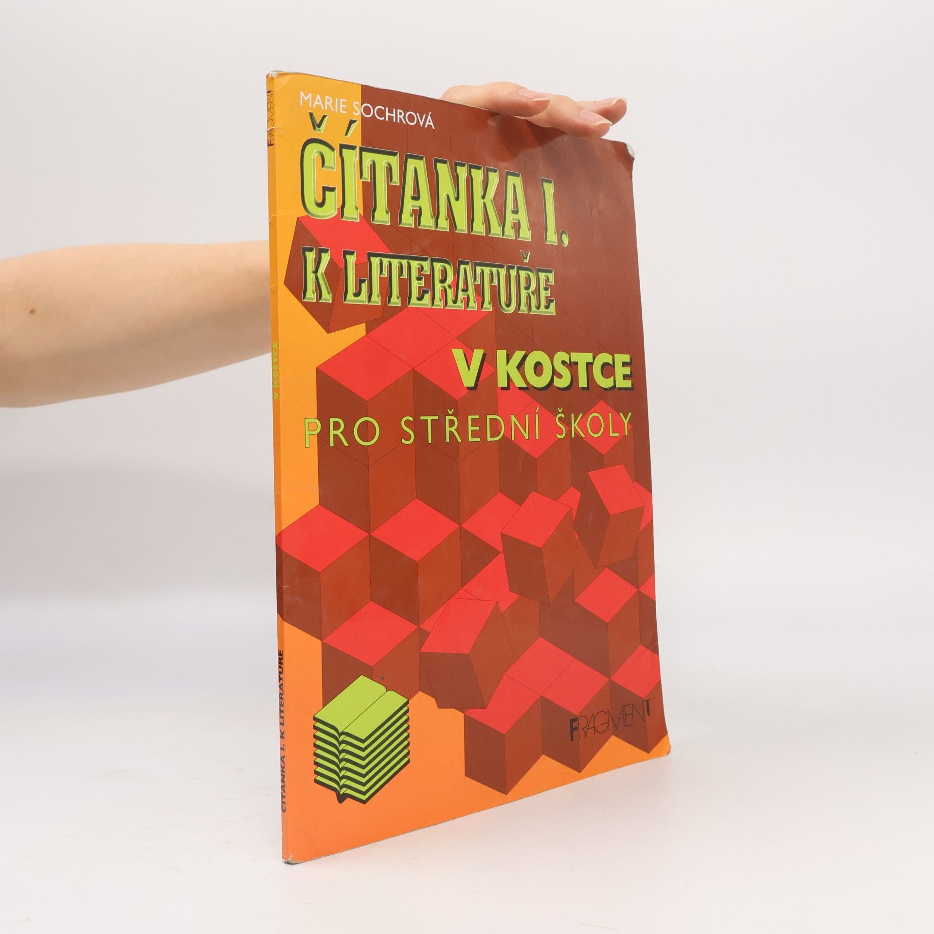 Marie Sochrová Čítanka I. k Literatuře v kostce pro střední školy