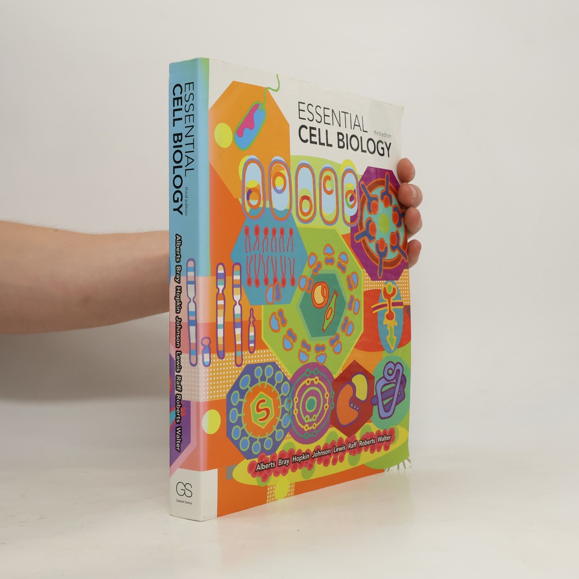 Bruce Alberts Essential cell biology