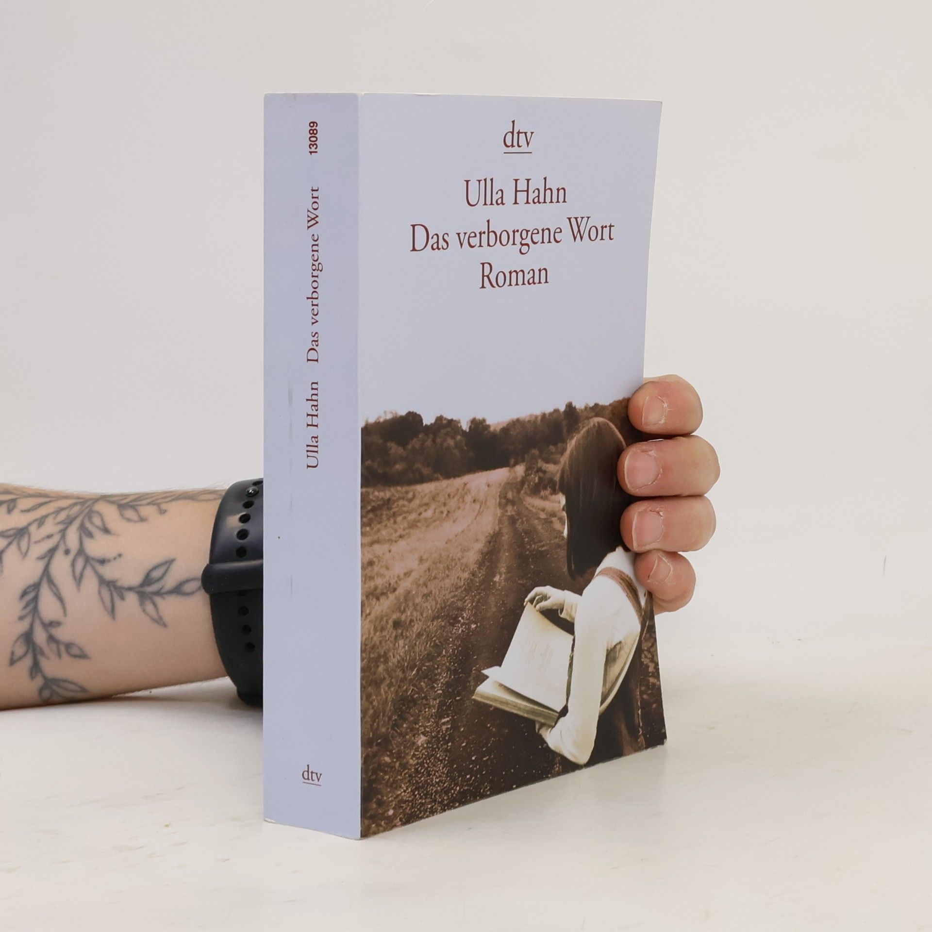 Ulla Hahn Das verborgene Wort