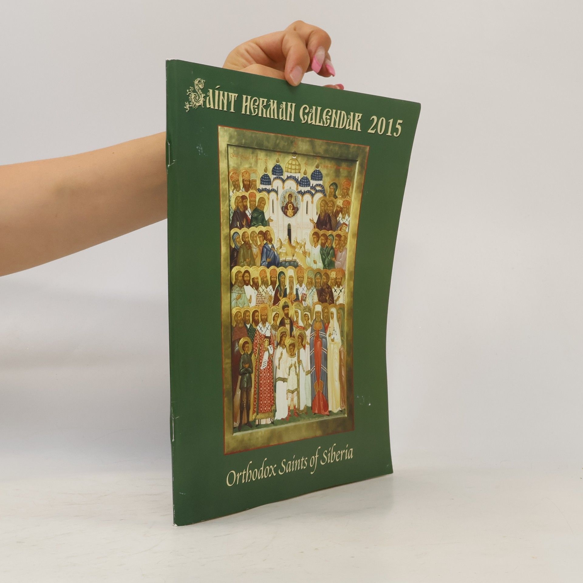 Various authors Saint Herman Calendar 2015