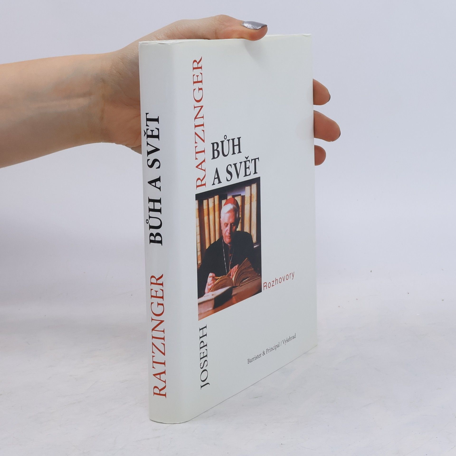 Joseph Ratzinger Bůh a svět