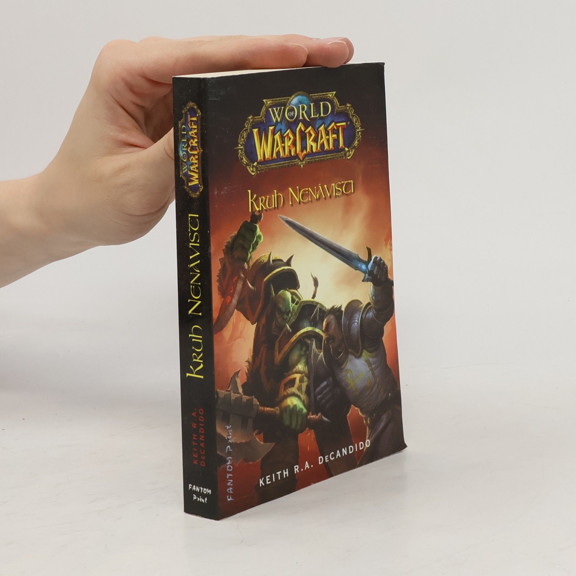 Keith R. A. DeCandido World of Warcraft. Kruh nenávisti