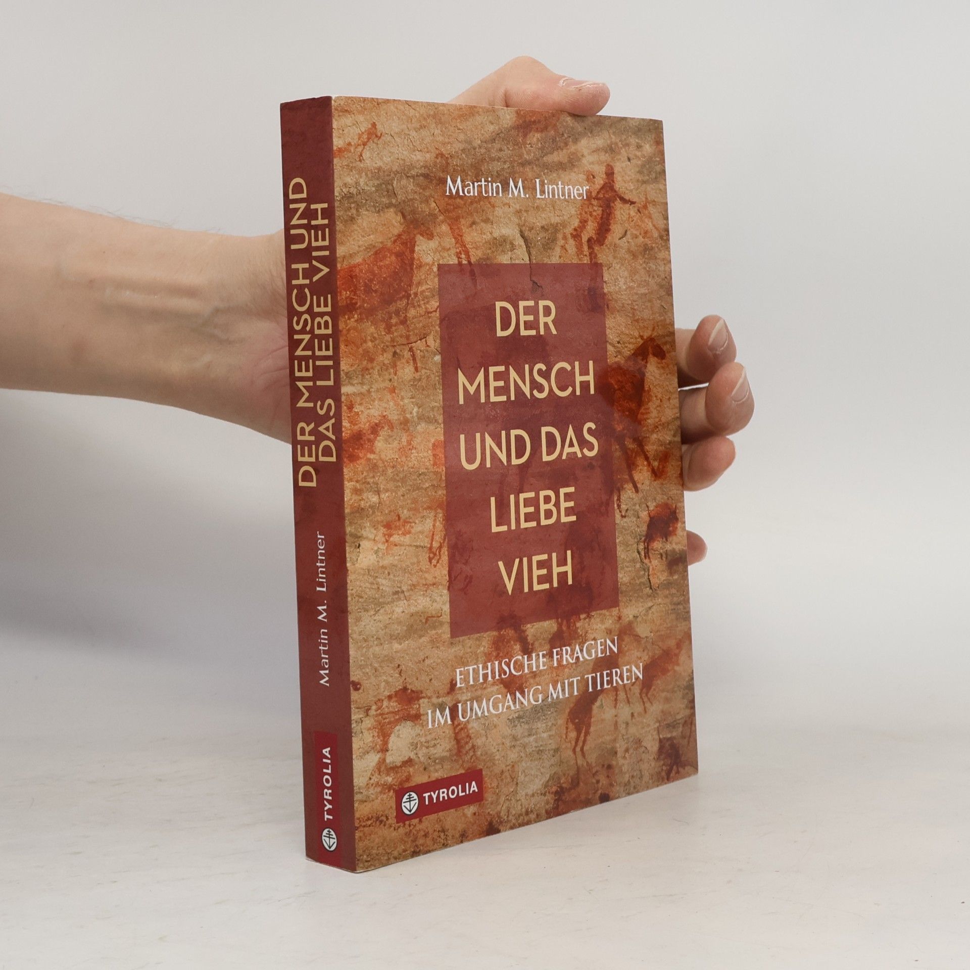 Martin M. Lintner Der Mensch und das liebe Vieh