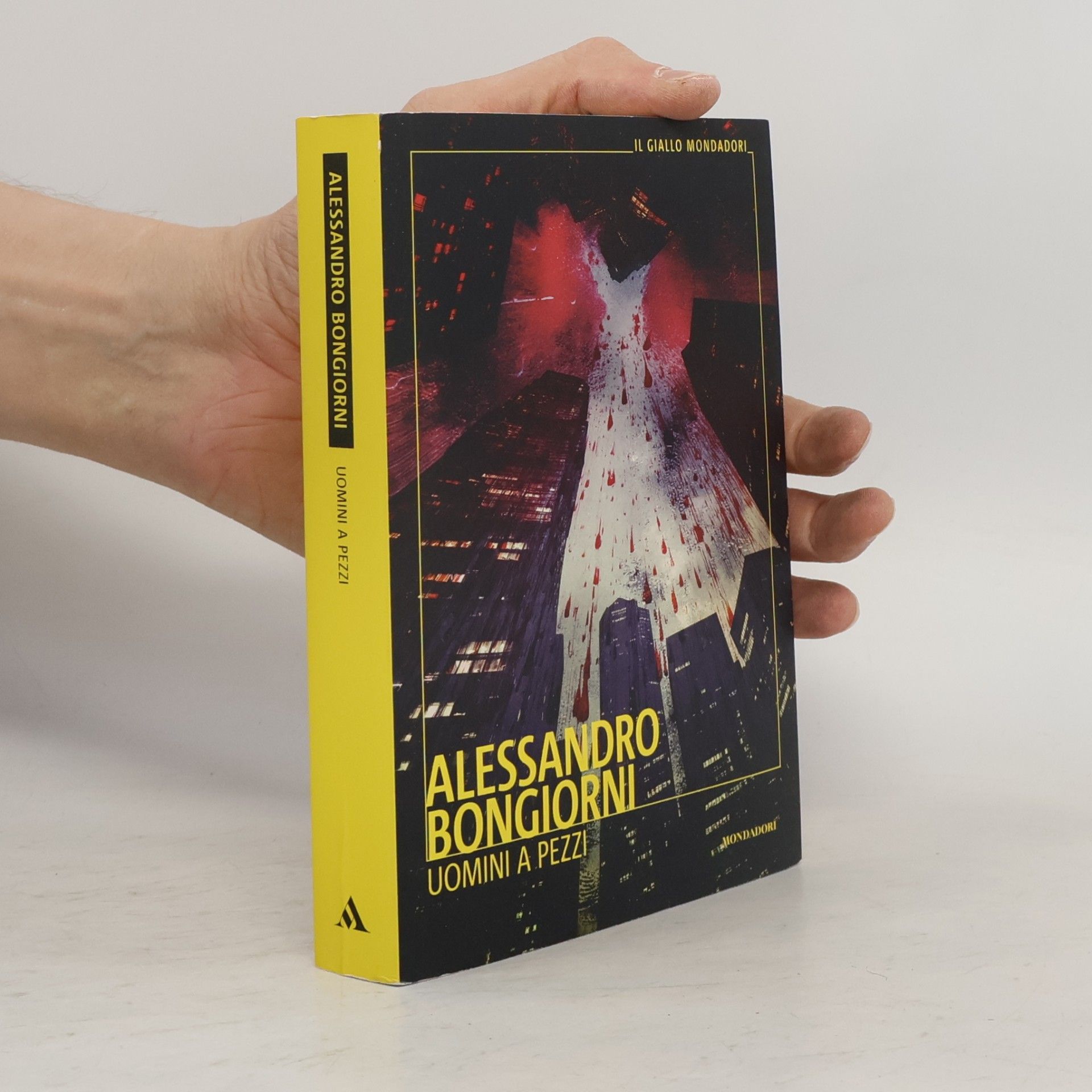 Bongiorni, Alessandro Uomini a pezzi (Il giallo Mondadori)