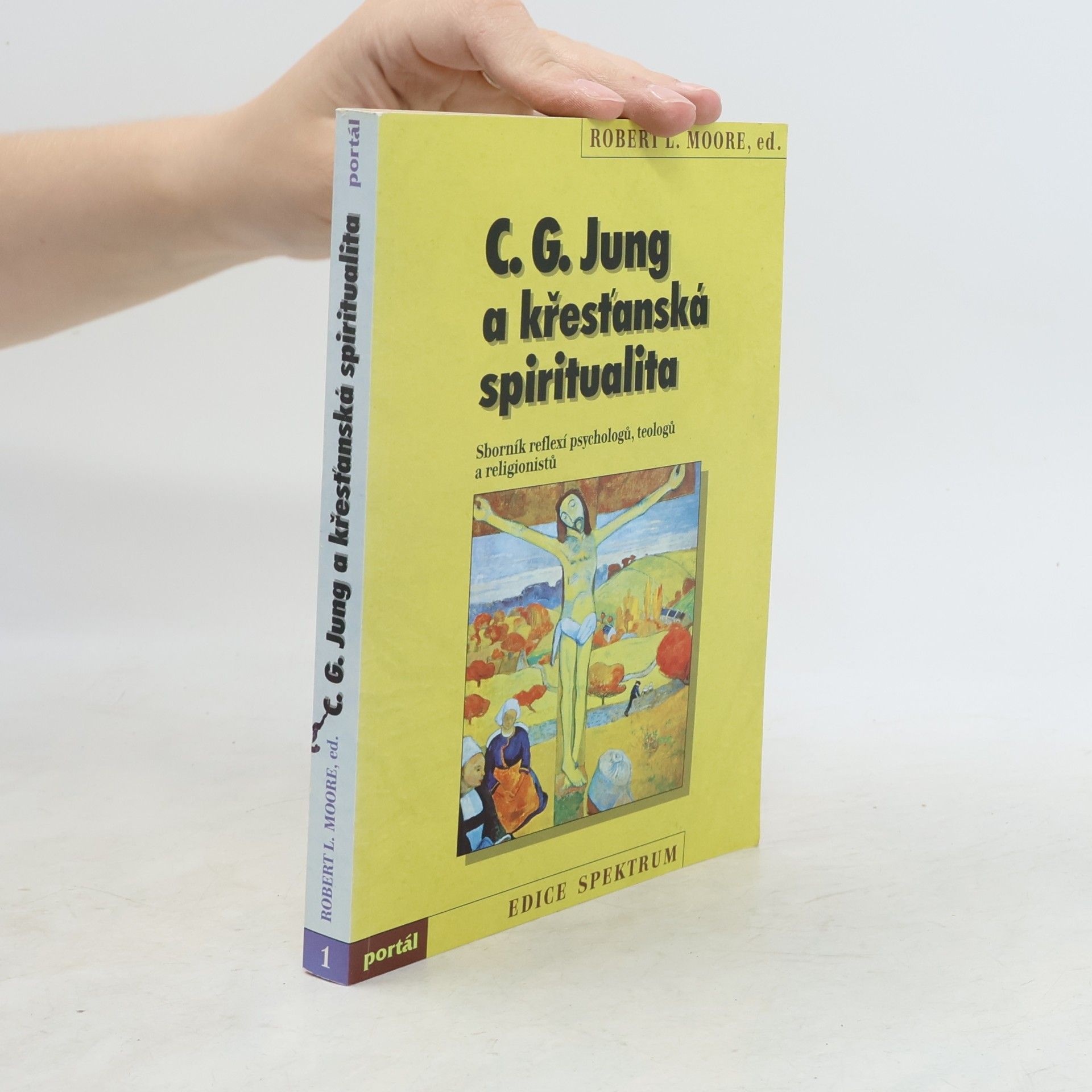 Robert L. Moore C. G. Jung a křesťanská spiritualita