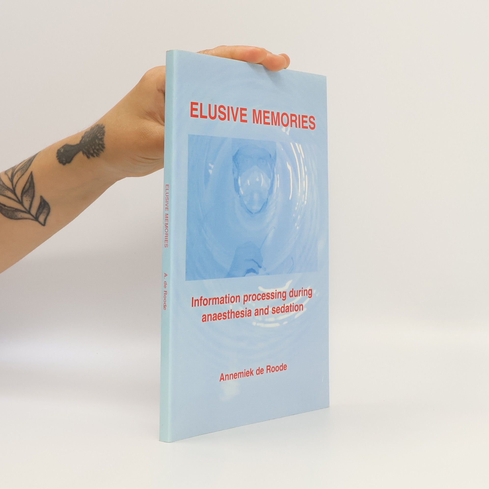 A. de Roode Elusive Memories