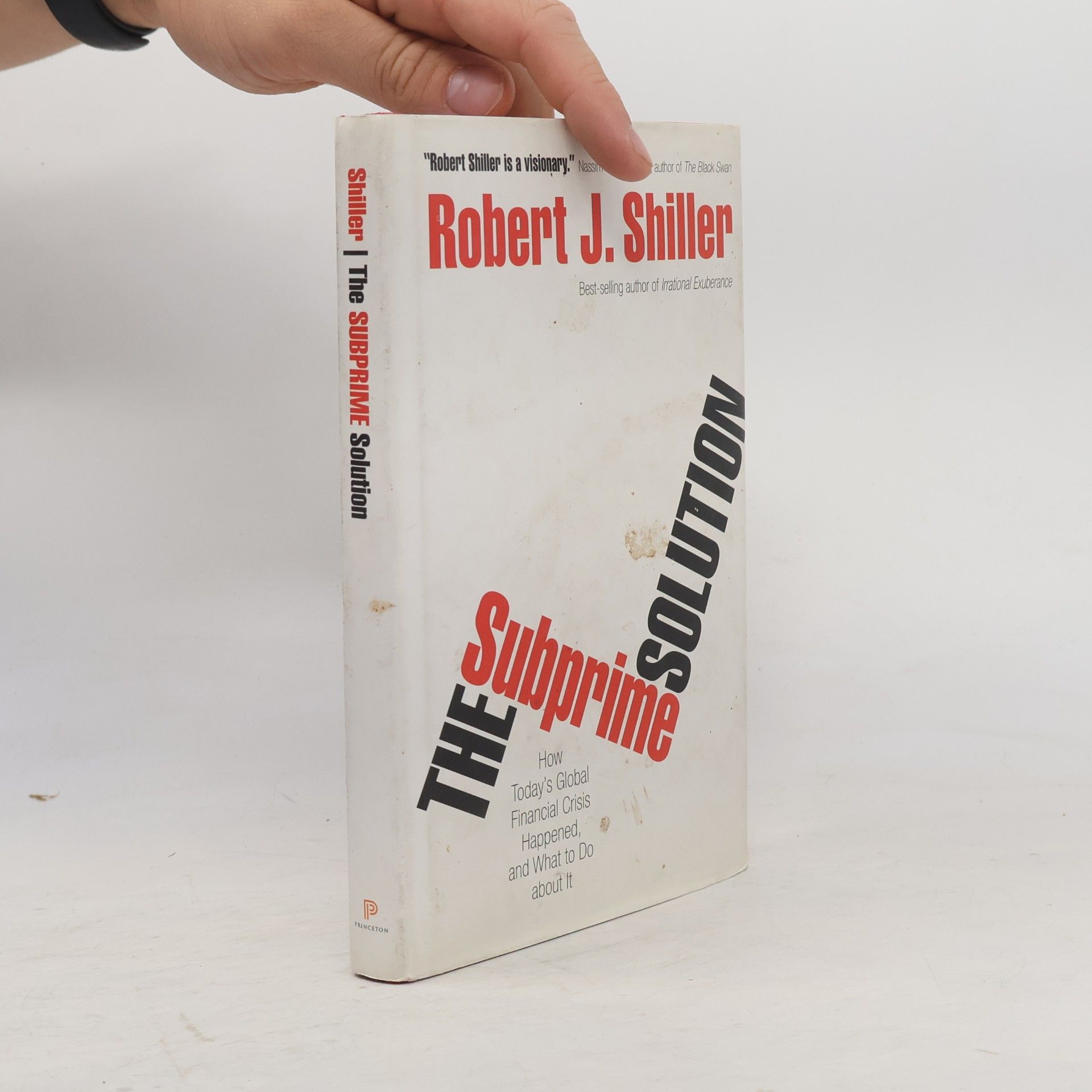 Robert Shiller The Subprime Solution