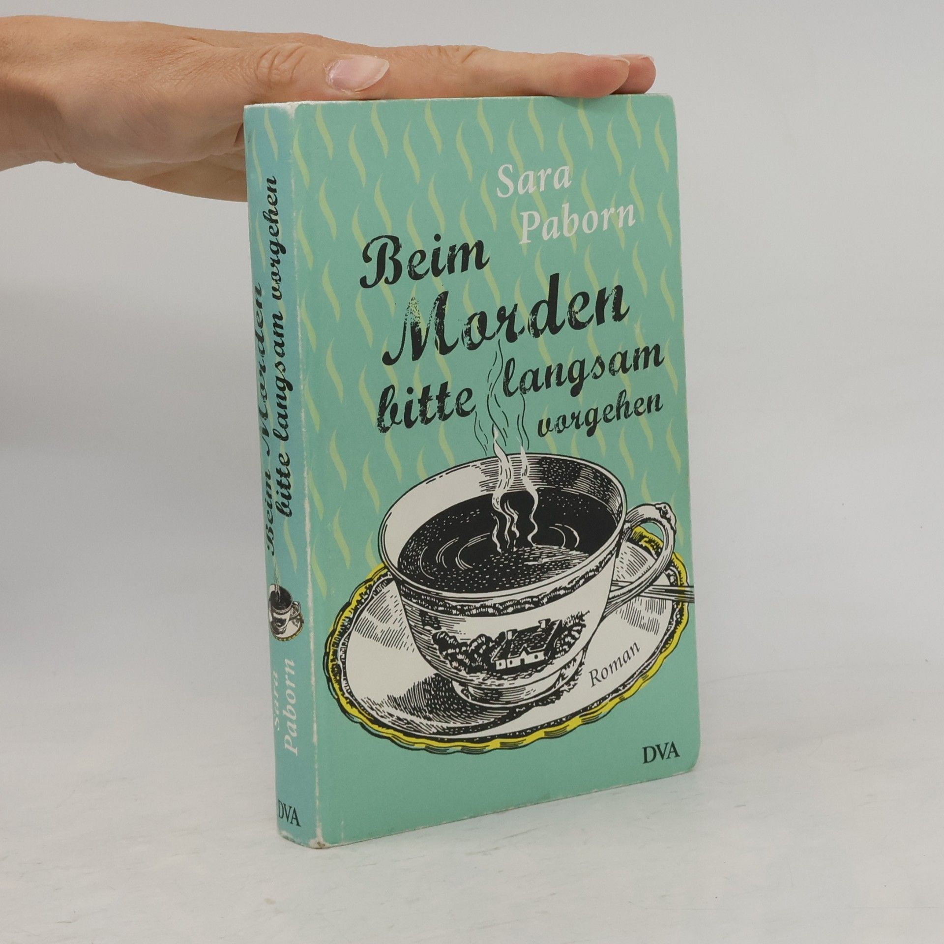 Sara Paborn Beim Morden bitte langsam vorgehen