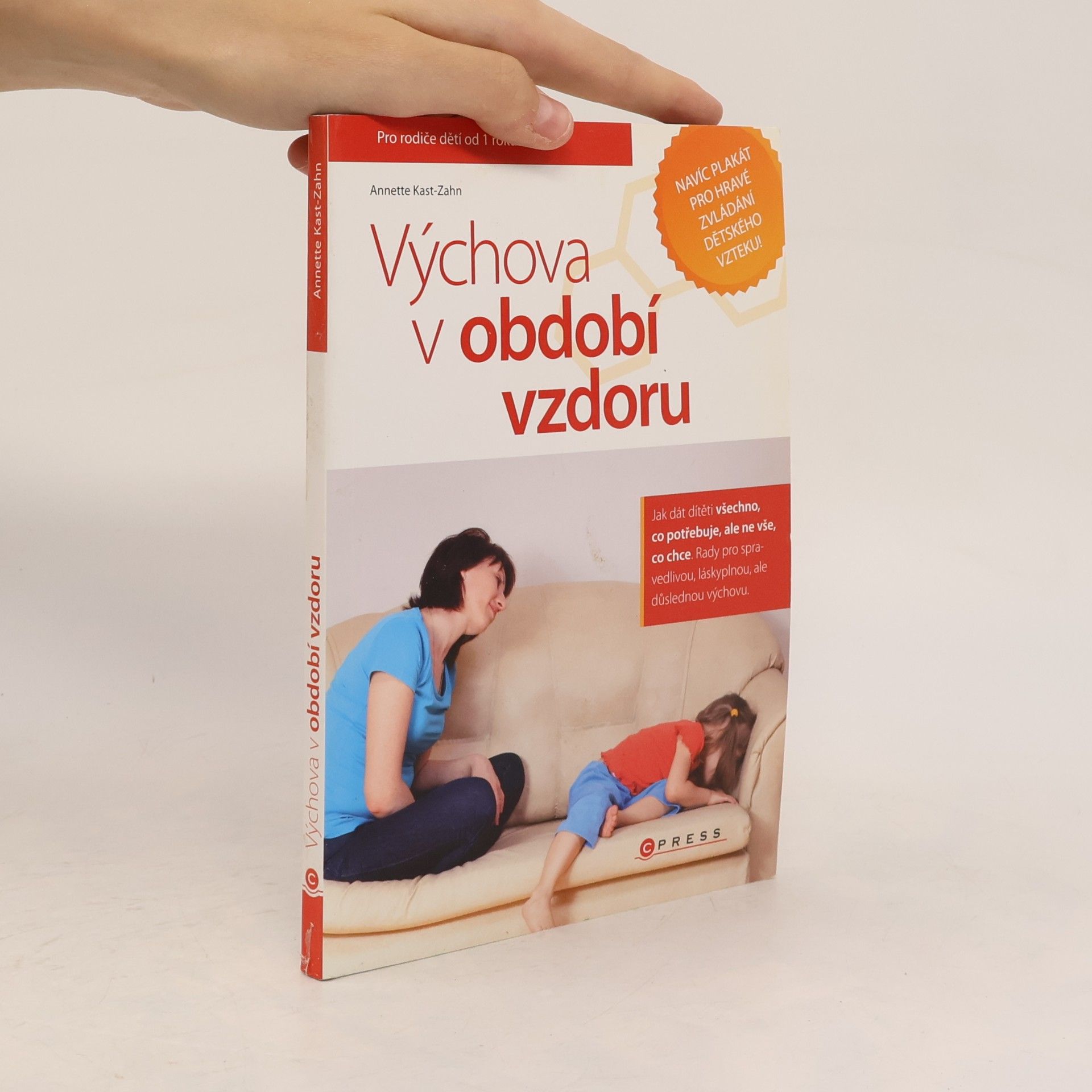 Annette Kast-Zahn Výchova v období vzdoru