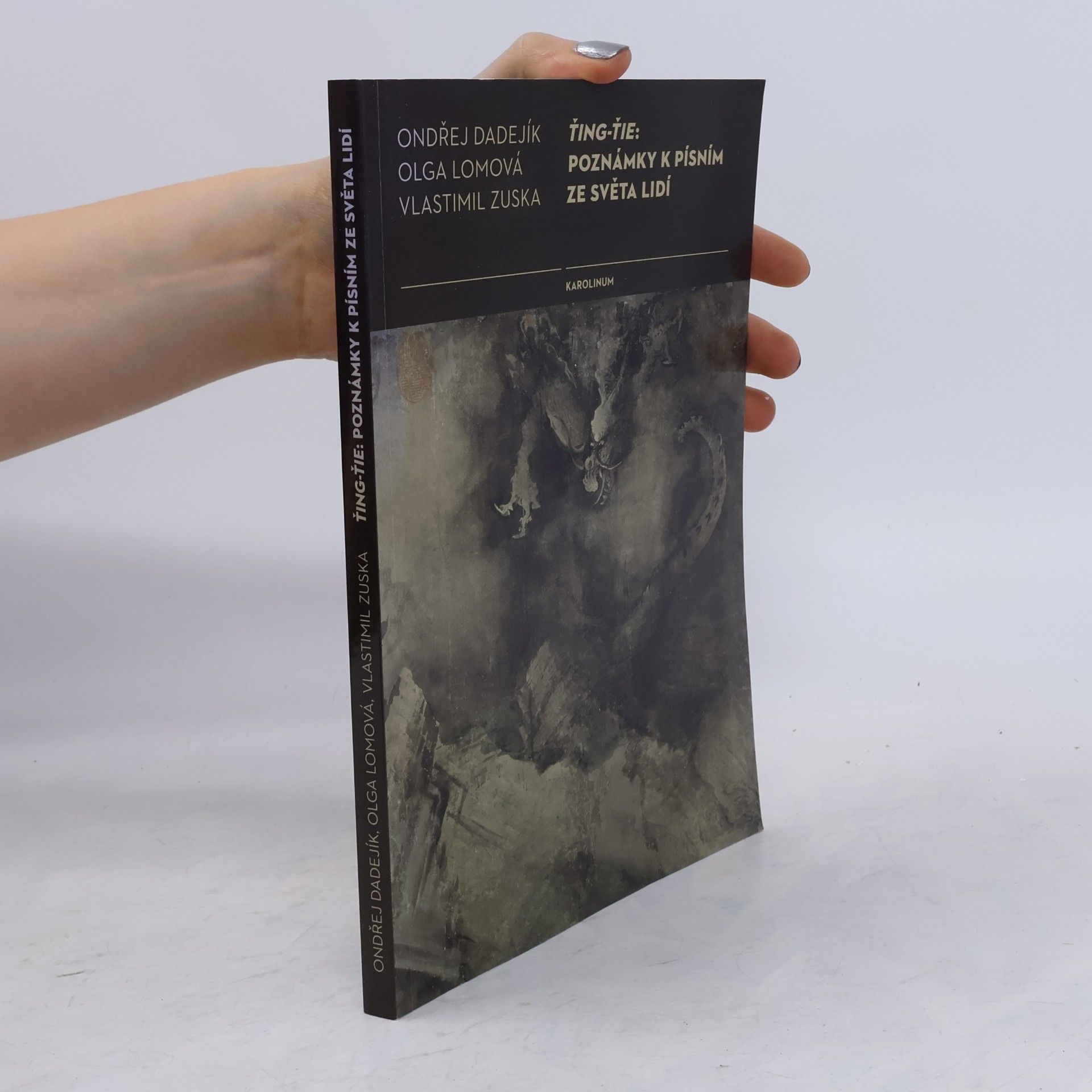 Ondřej Dadejík Ťing-ťie: poznámky k písním ze světa lidí