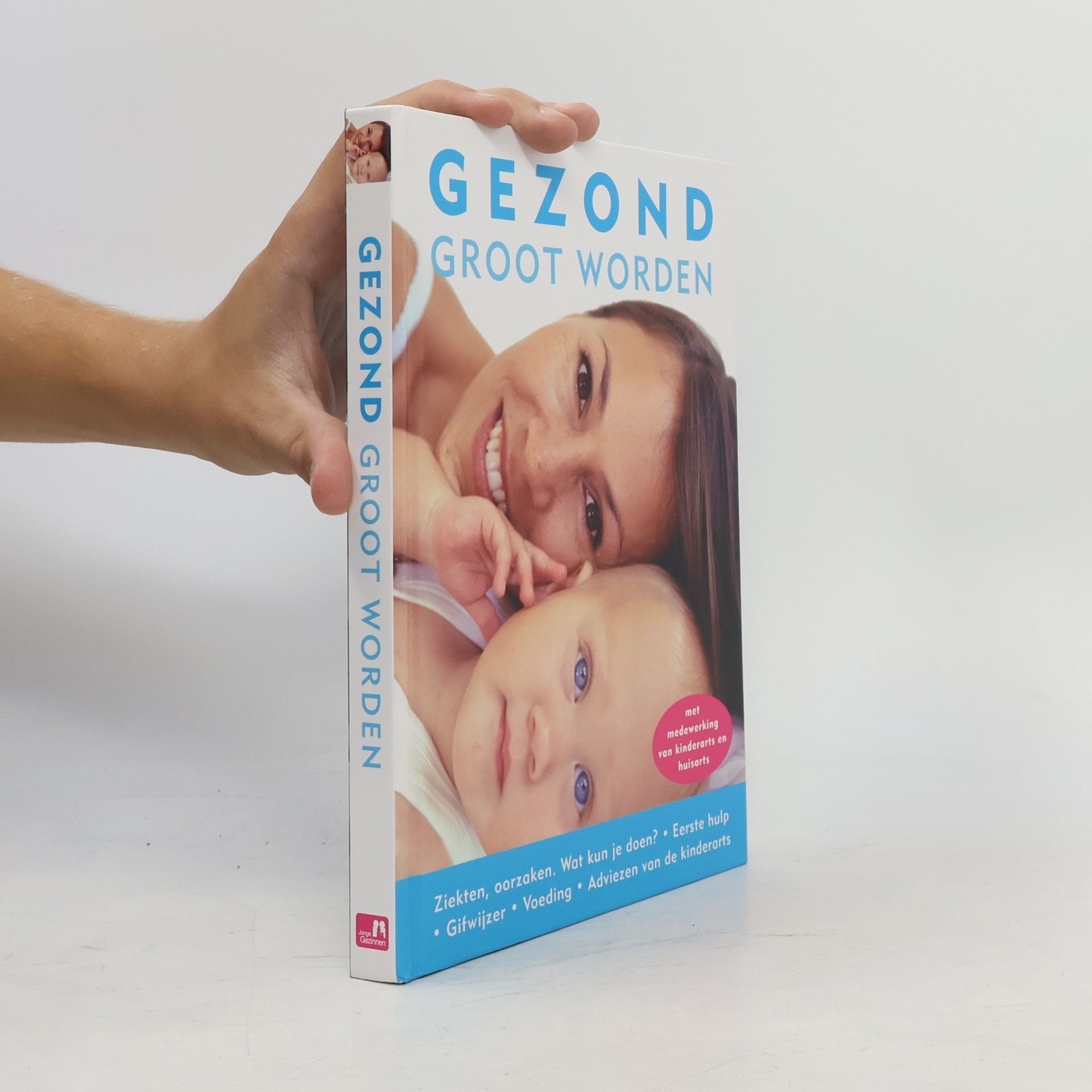 Hanneke Molenaar  Gezond groot worden