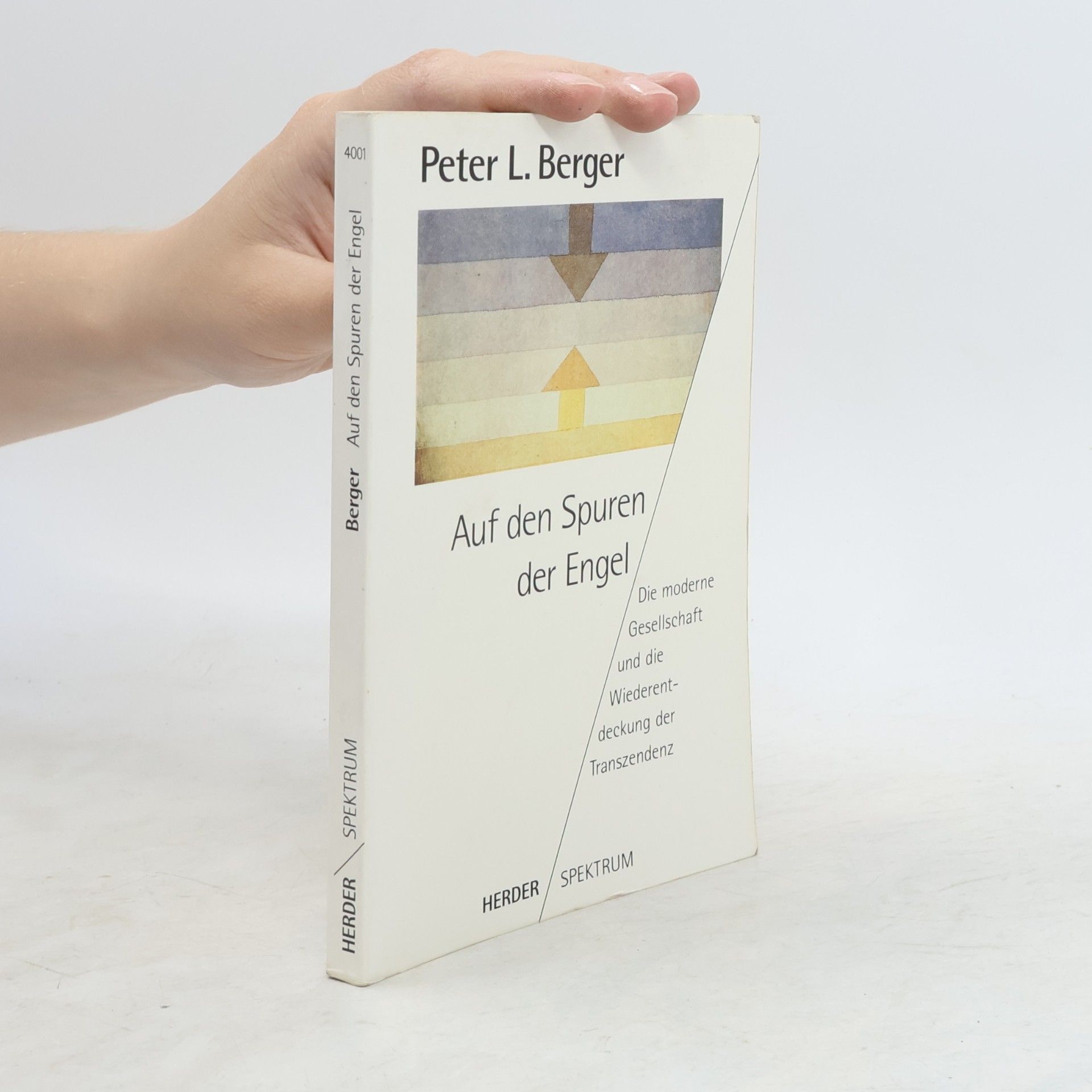Peter Ludwig Berger Auf den Spuren der Engel