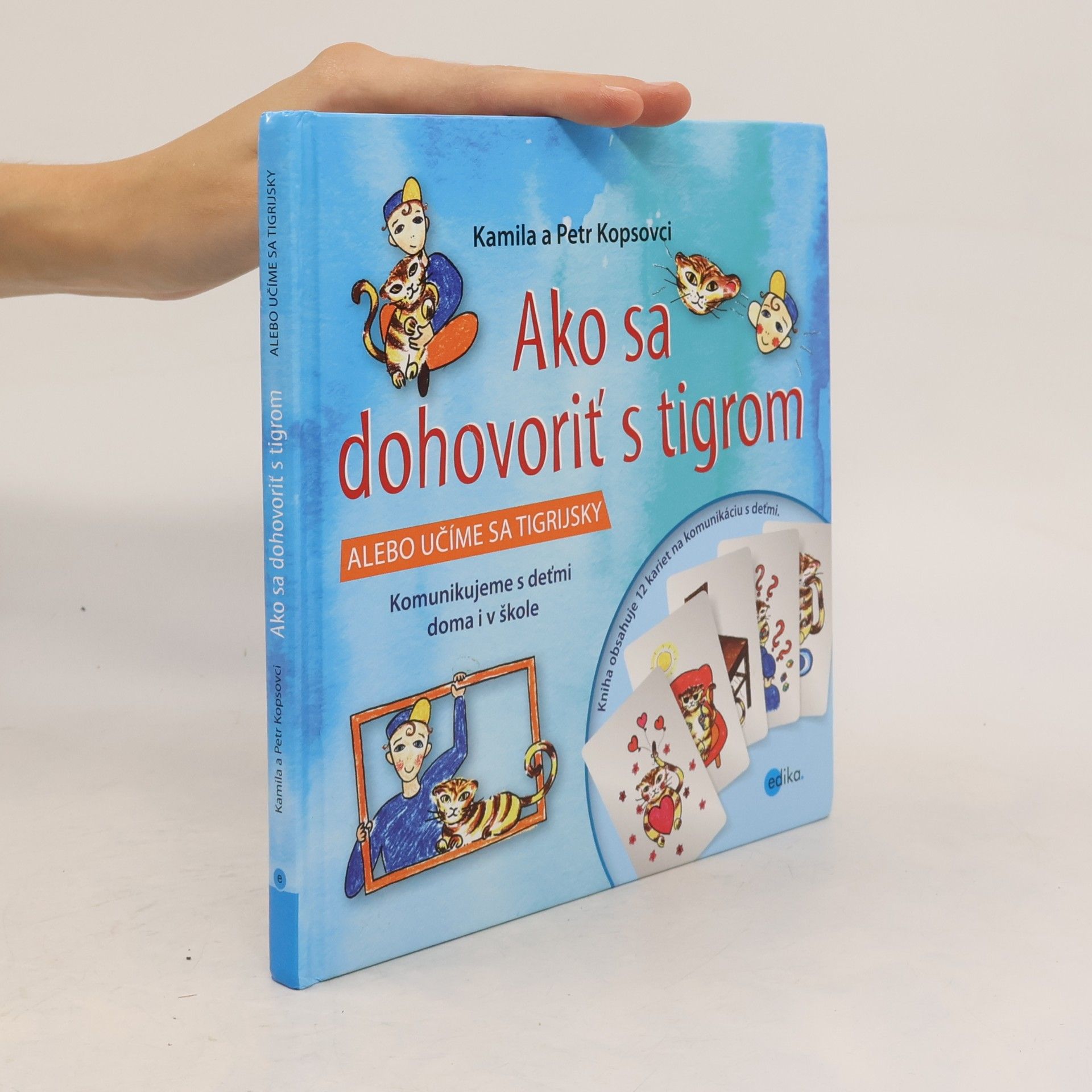 Petr Kops Ako sa dohovoriť s tigrom