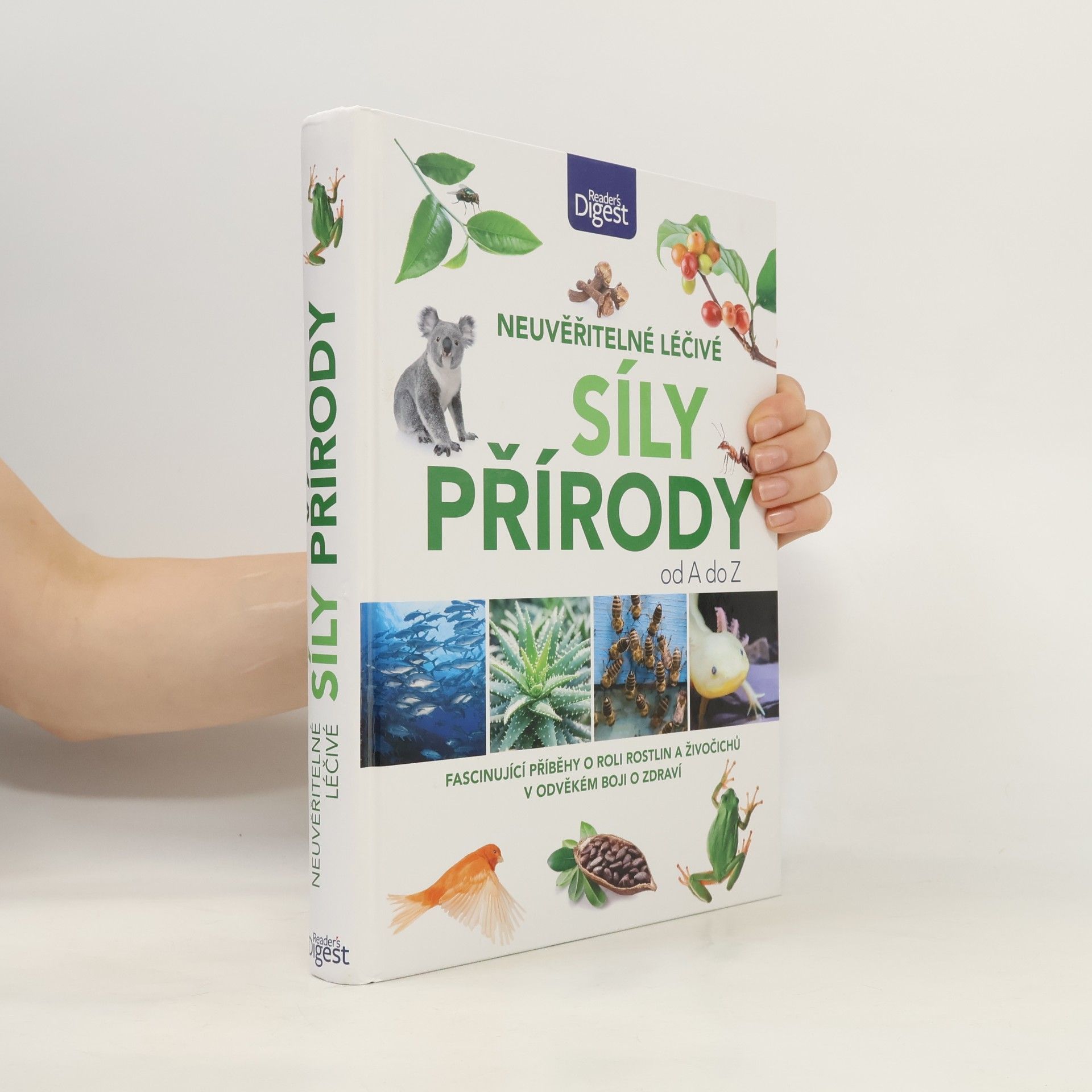 Autores varios Neuvěřitelné léčivé síly přírody od A do Z