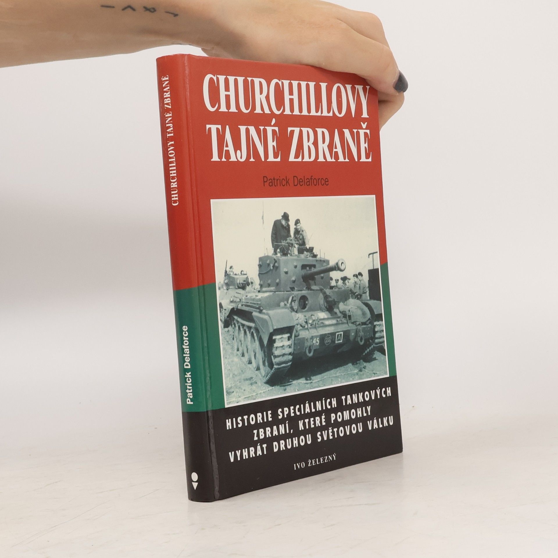 Delaforce Patrick Churchillovy tajné zbraně