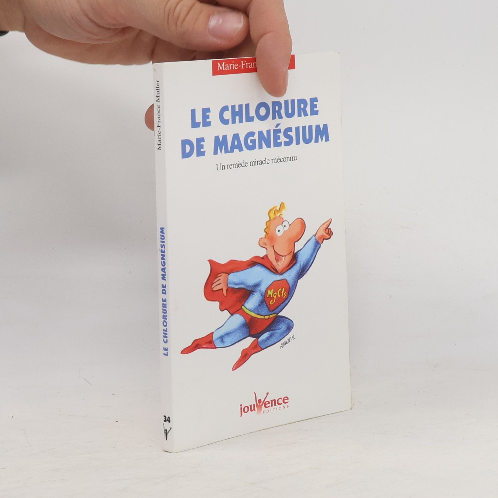 Marie France Muller Le chlorure de magnésium
