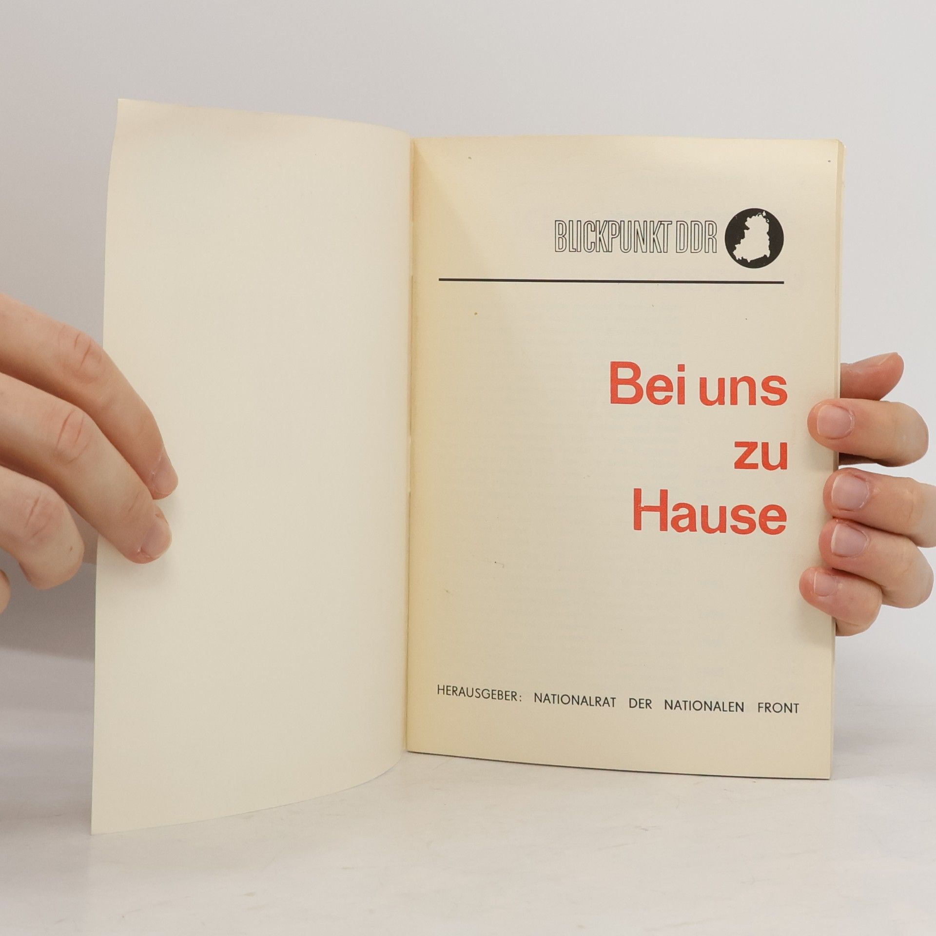 kolektiv Blickpunkt DDR: Bei uns zu Haus