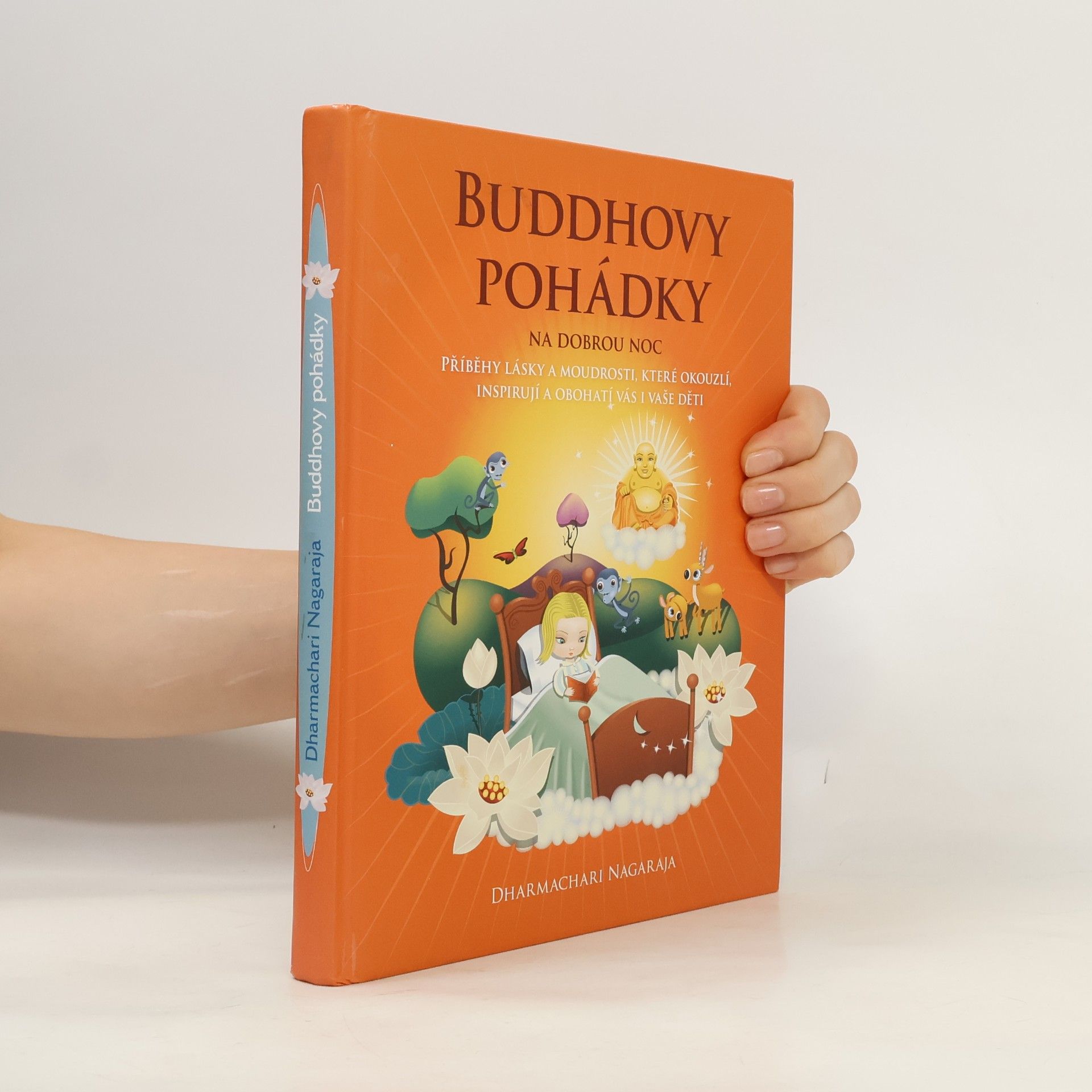 Dharmachari Nagaraja Buddhovy pohádky na dobrou noc