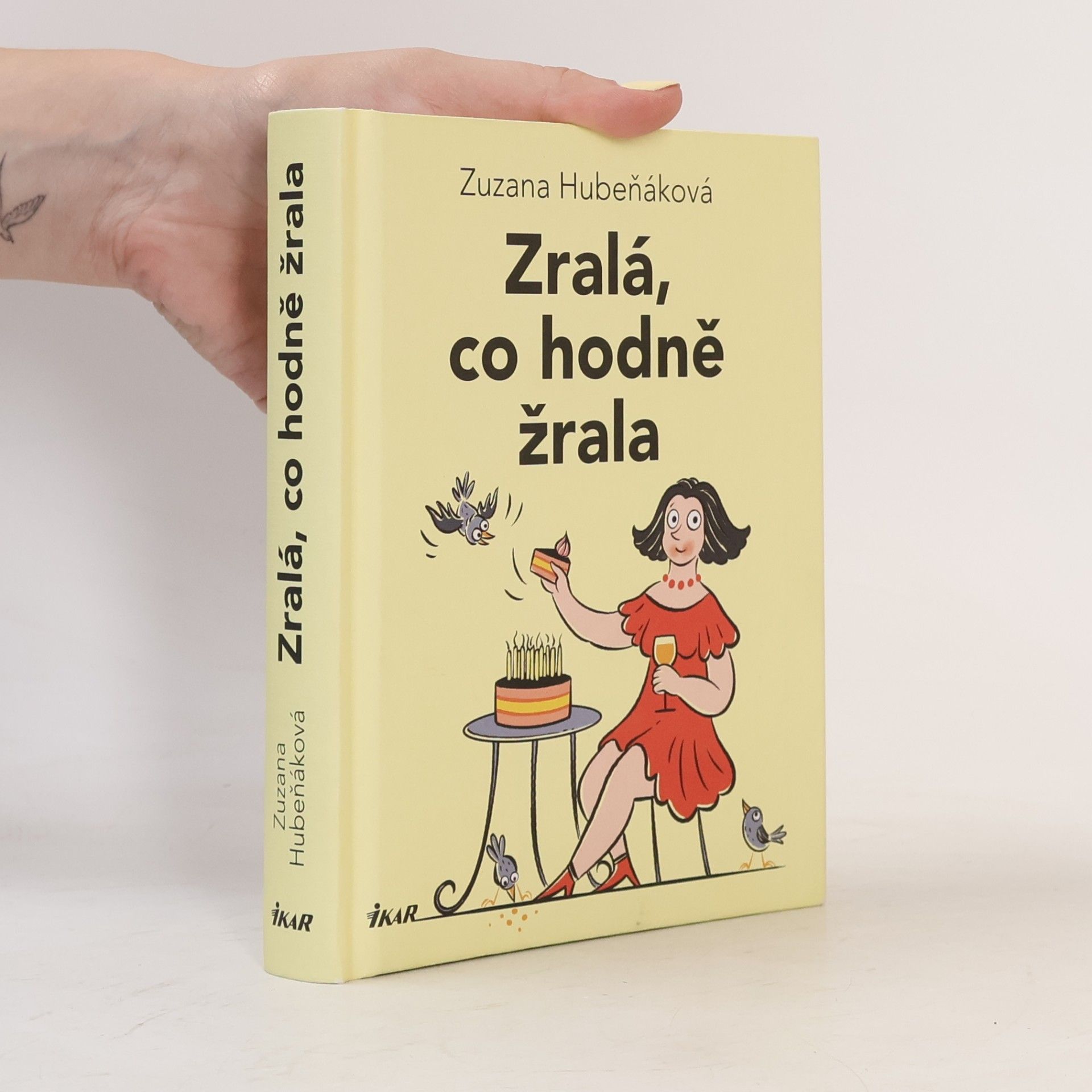 Zuzana Hubeňáková Zralá, co hodně žrala
