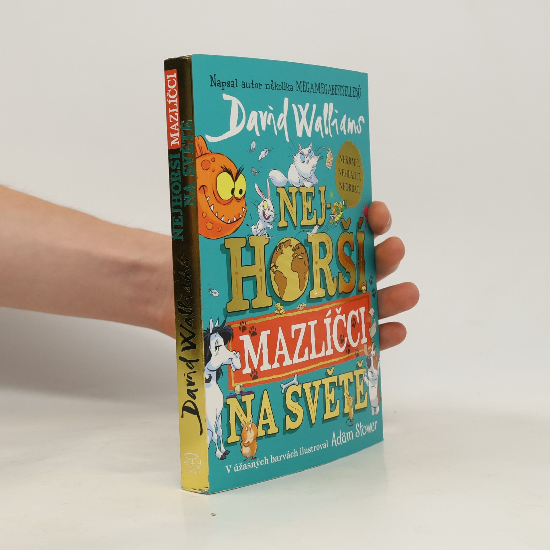 David Walliams Nejhorší mazlíčci na světě