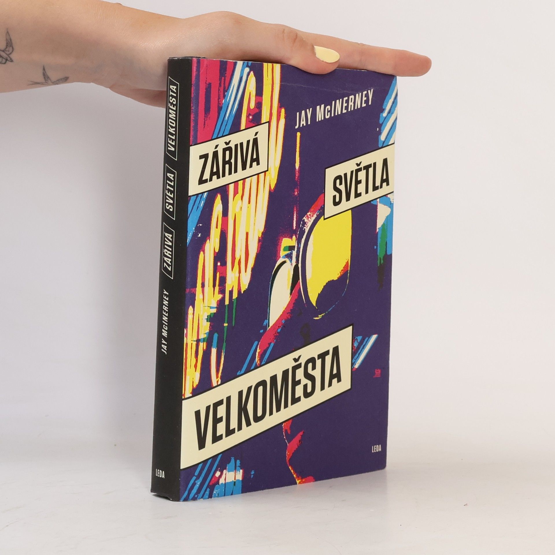 Jay McInerney Zářivá světla velkoměsta