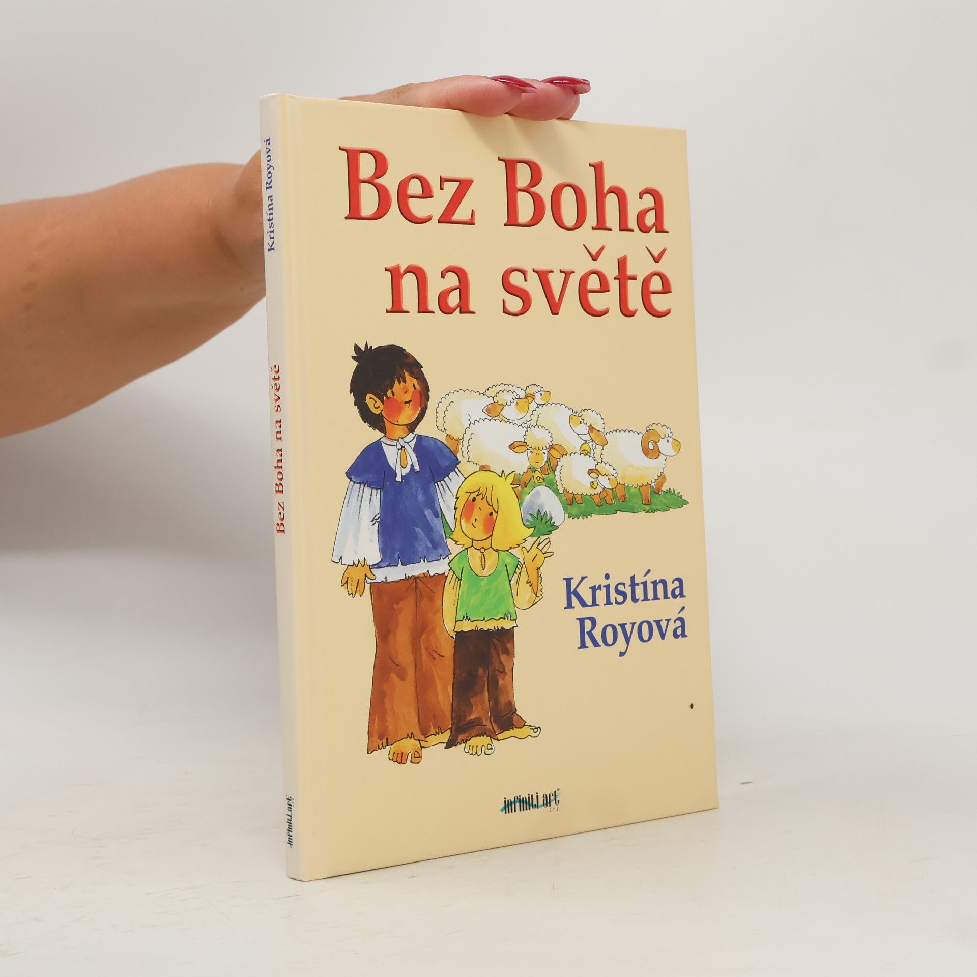 Kristina Roy Bez Boha na světě