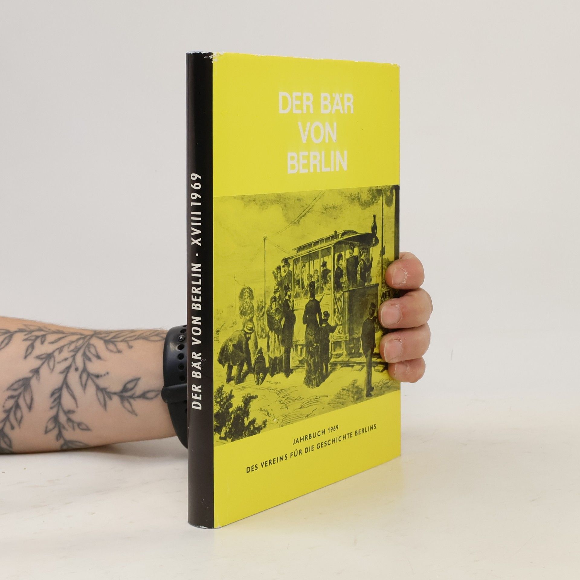 Autorenkollektiv Der Bär von Berlin. Jahrbuch 1969