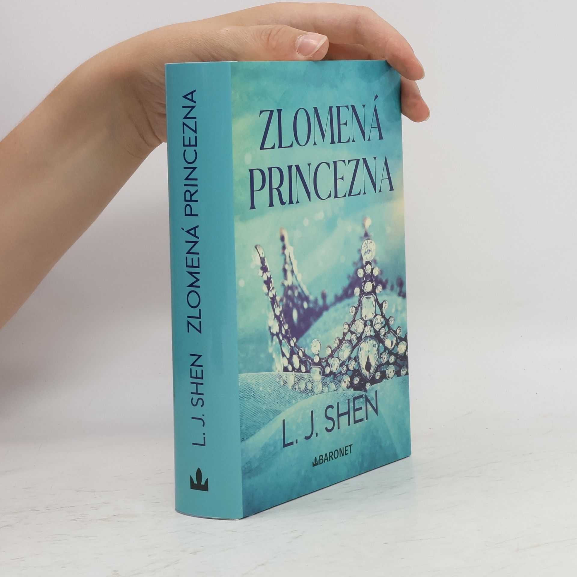 L. J. Shen Zlomená princezna