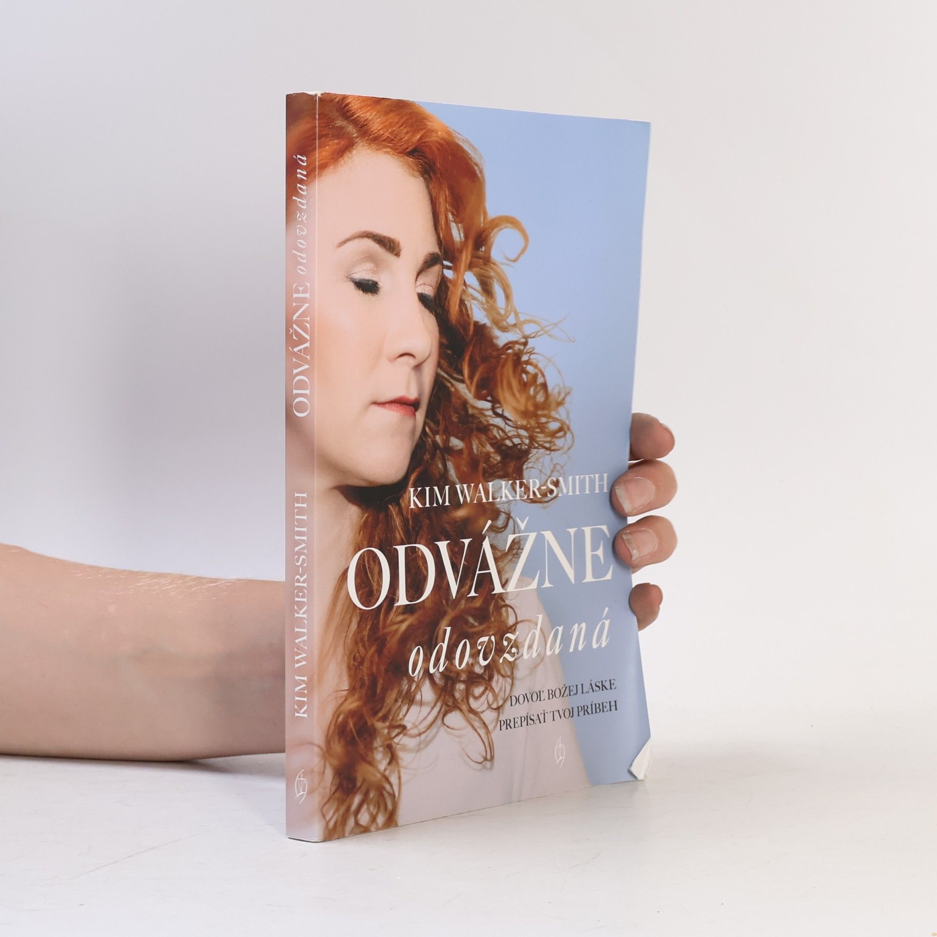 Kim Walker Odvážne odovzdaná