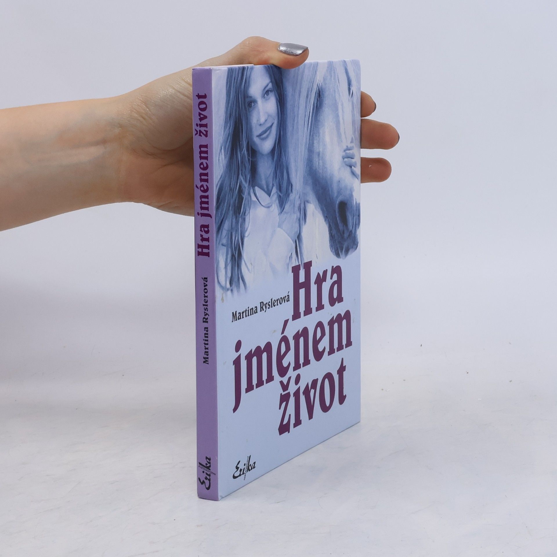 Martina Ryslerová Hra jménem život